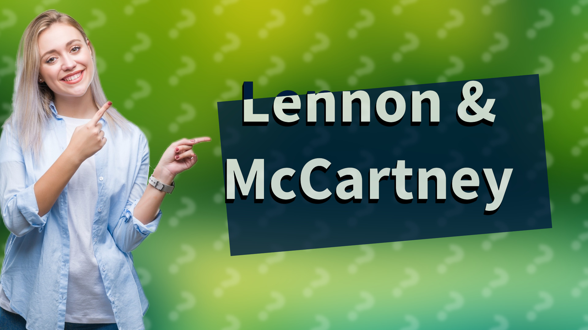 Lennon & McCartney