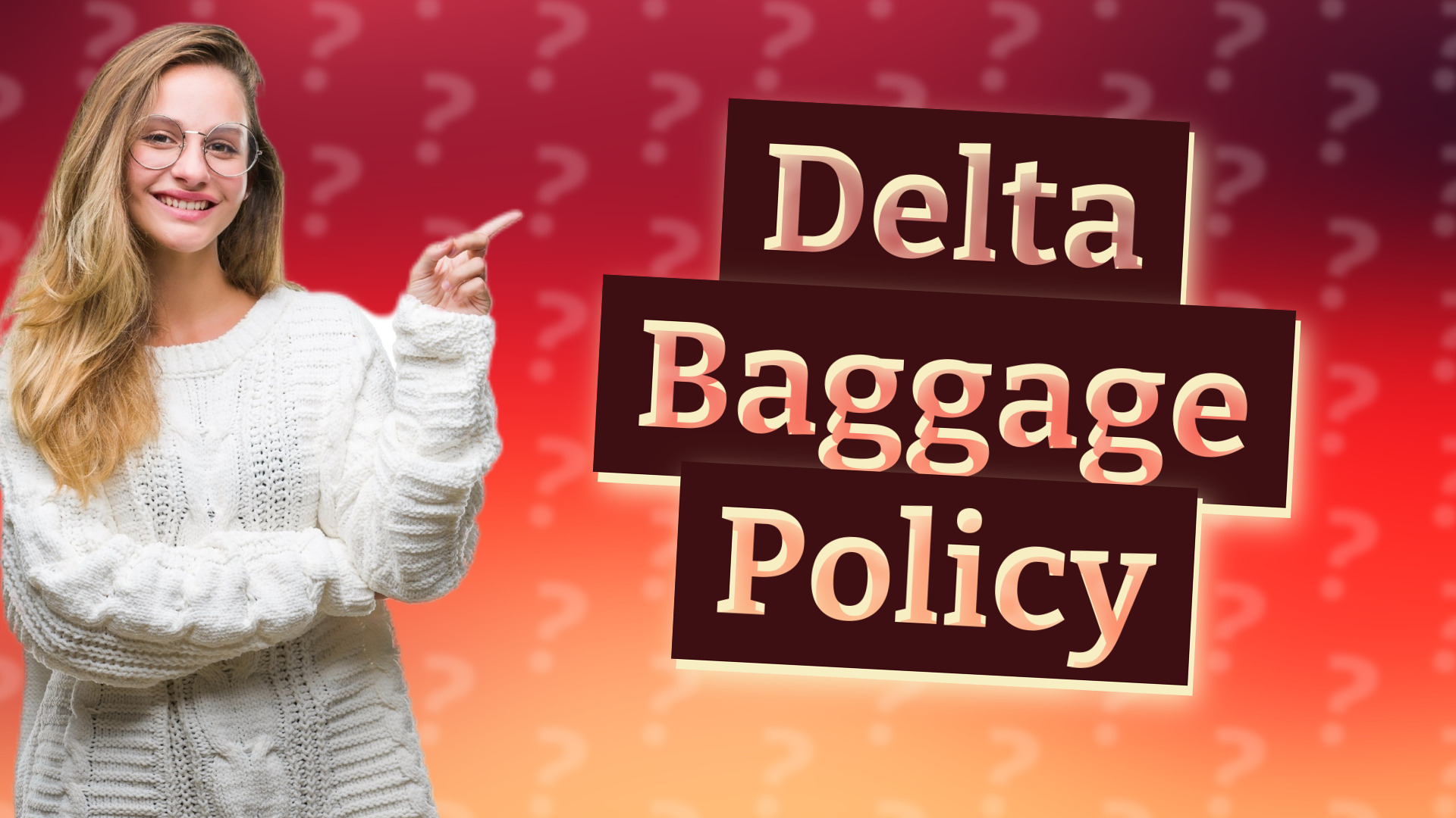 Delta Baggage Policy