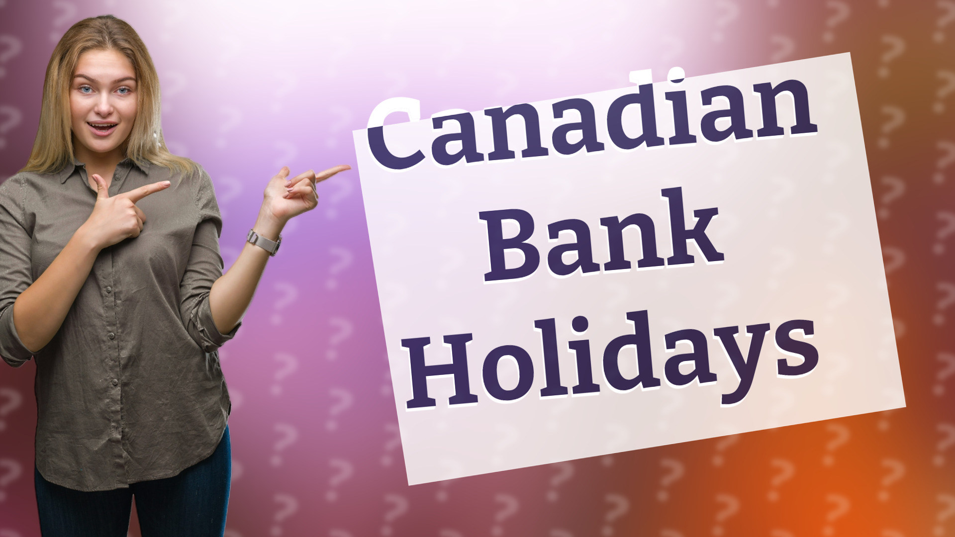 Canadian Bank Holidays
