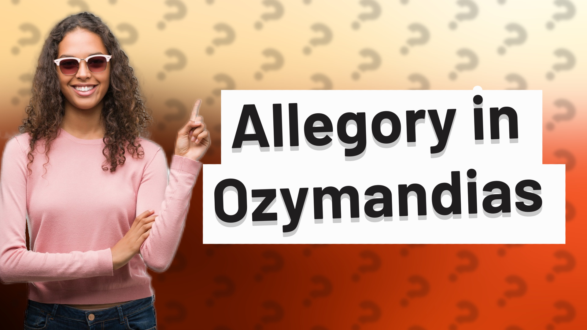 Allegory in Ozymandias