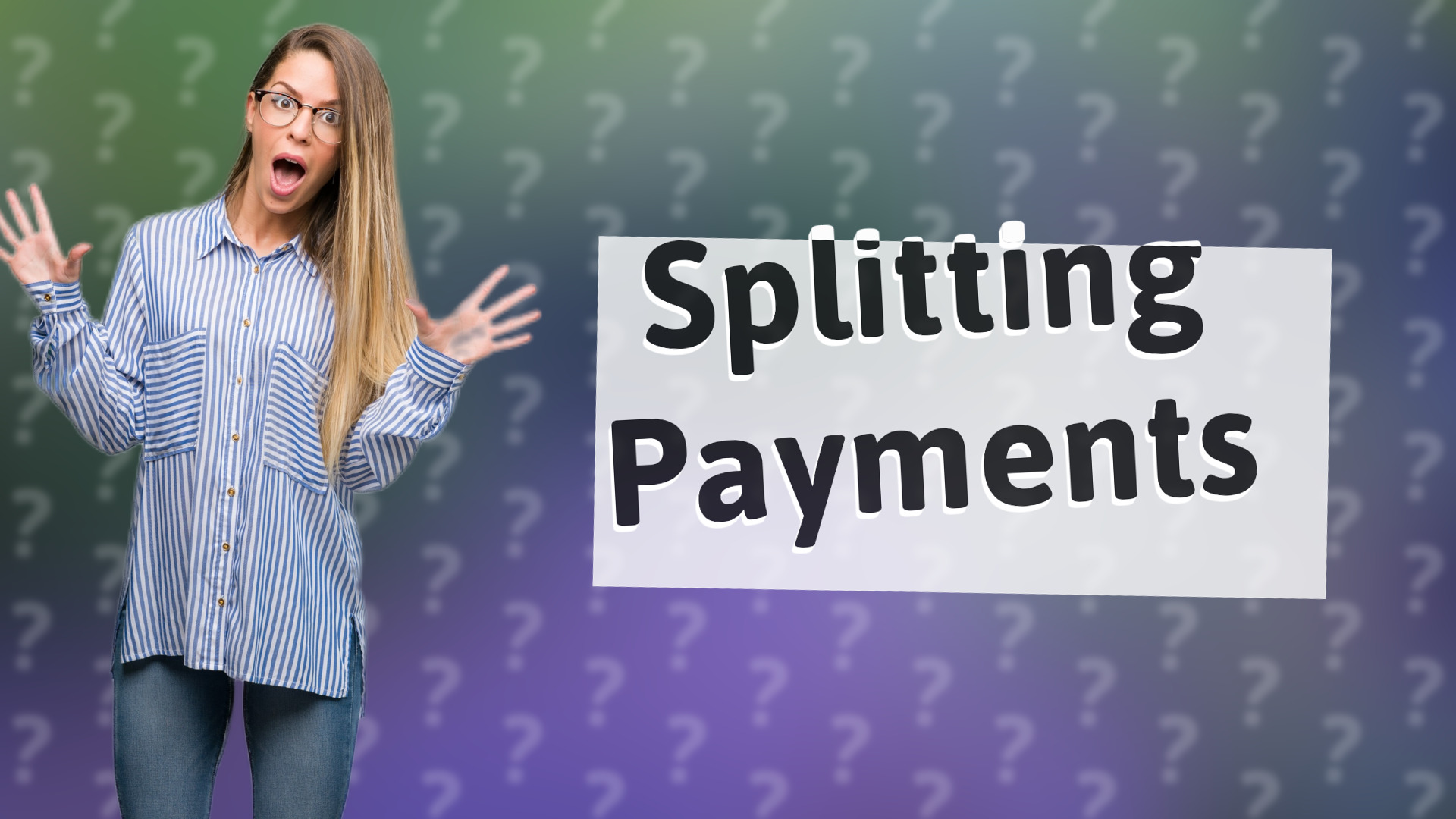 Splitting Payments