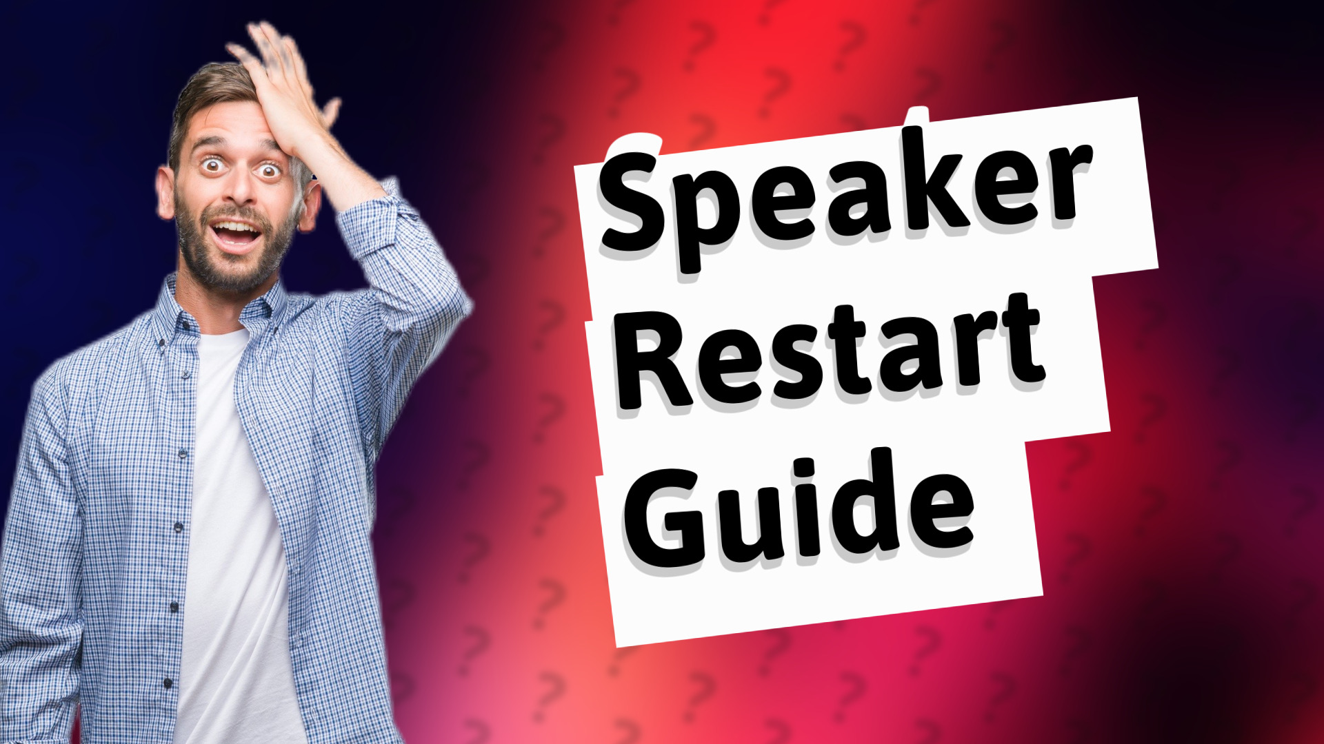 Speaker Restart Guide