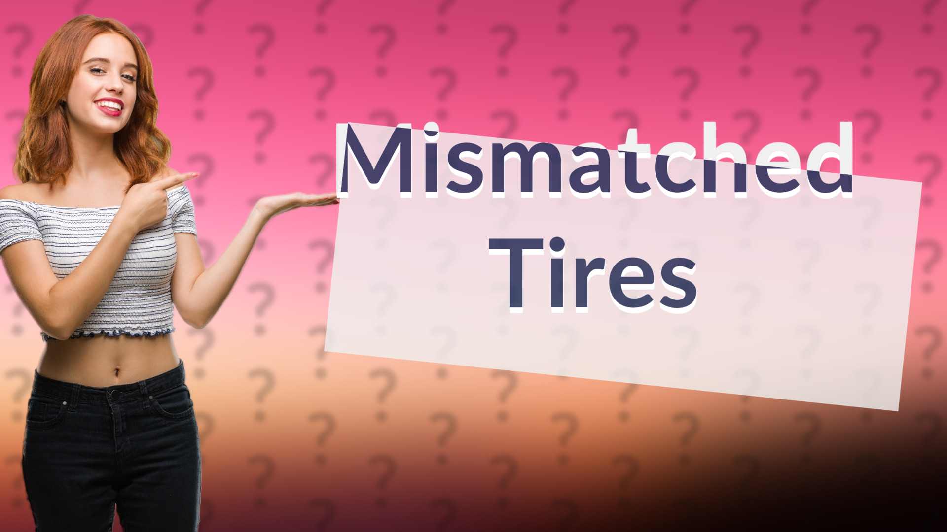 Mismatched Tires