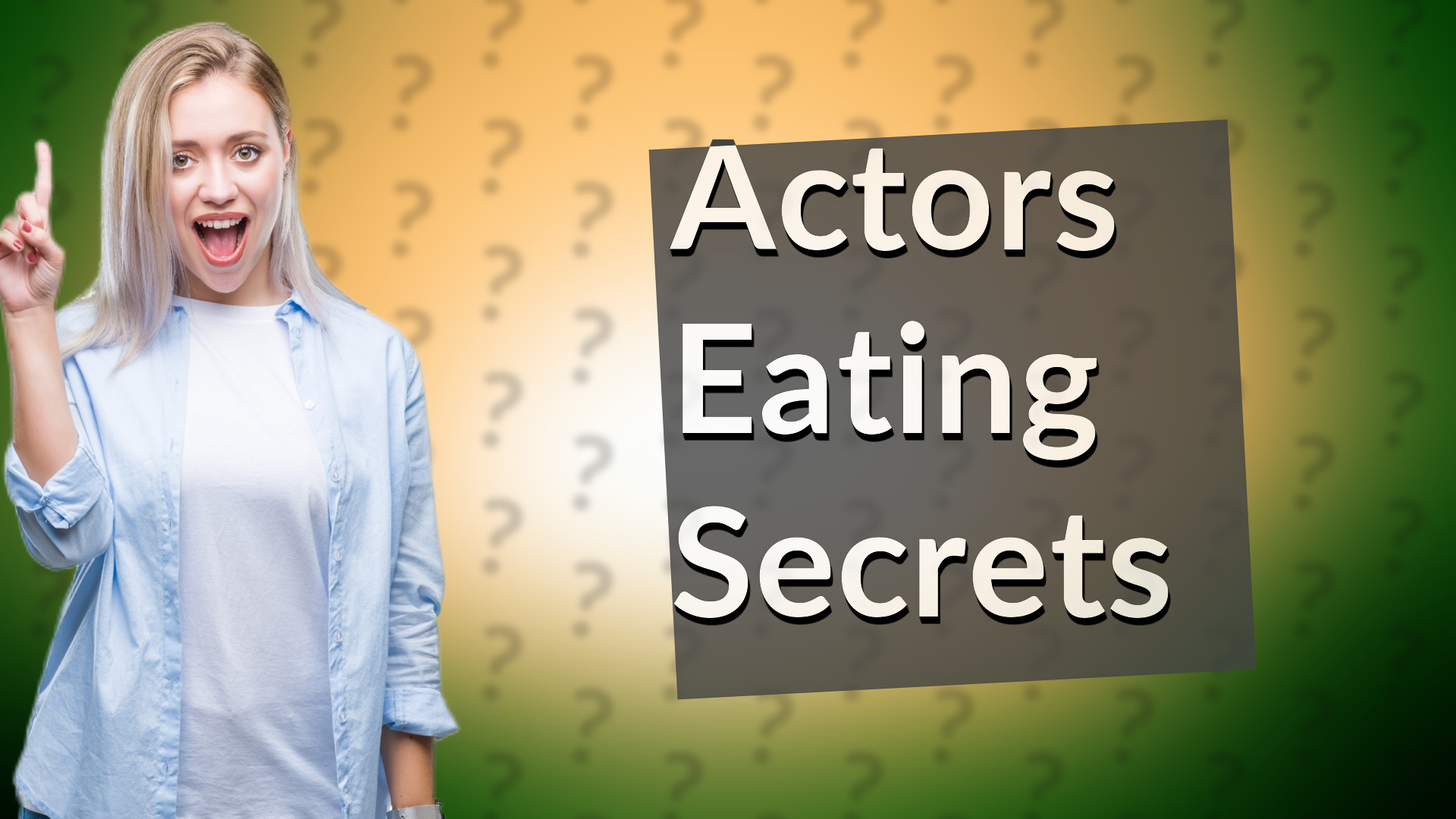 Actors Eating Secrets