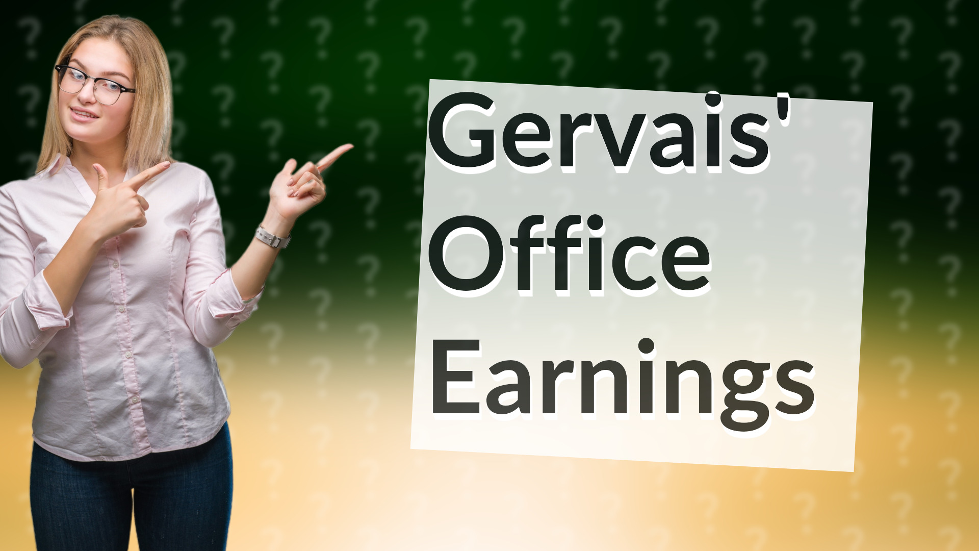 Gervais' Office Earnings