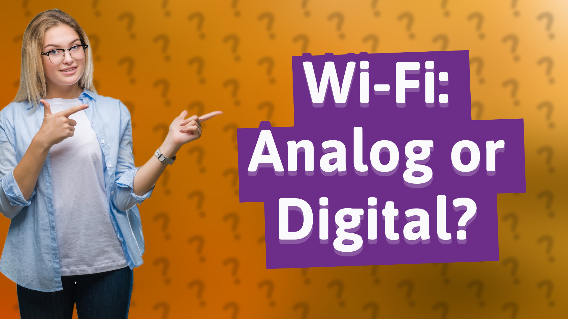 Wi-Fi: Analog or Digital?