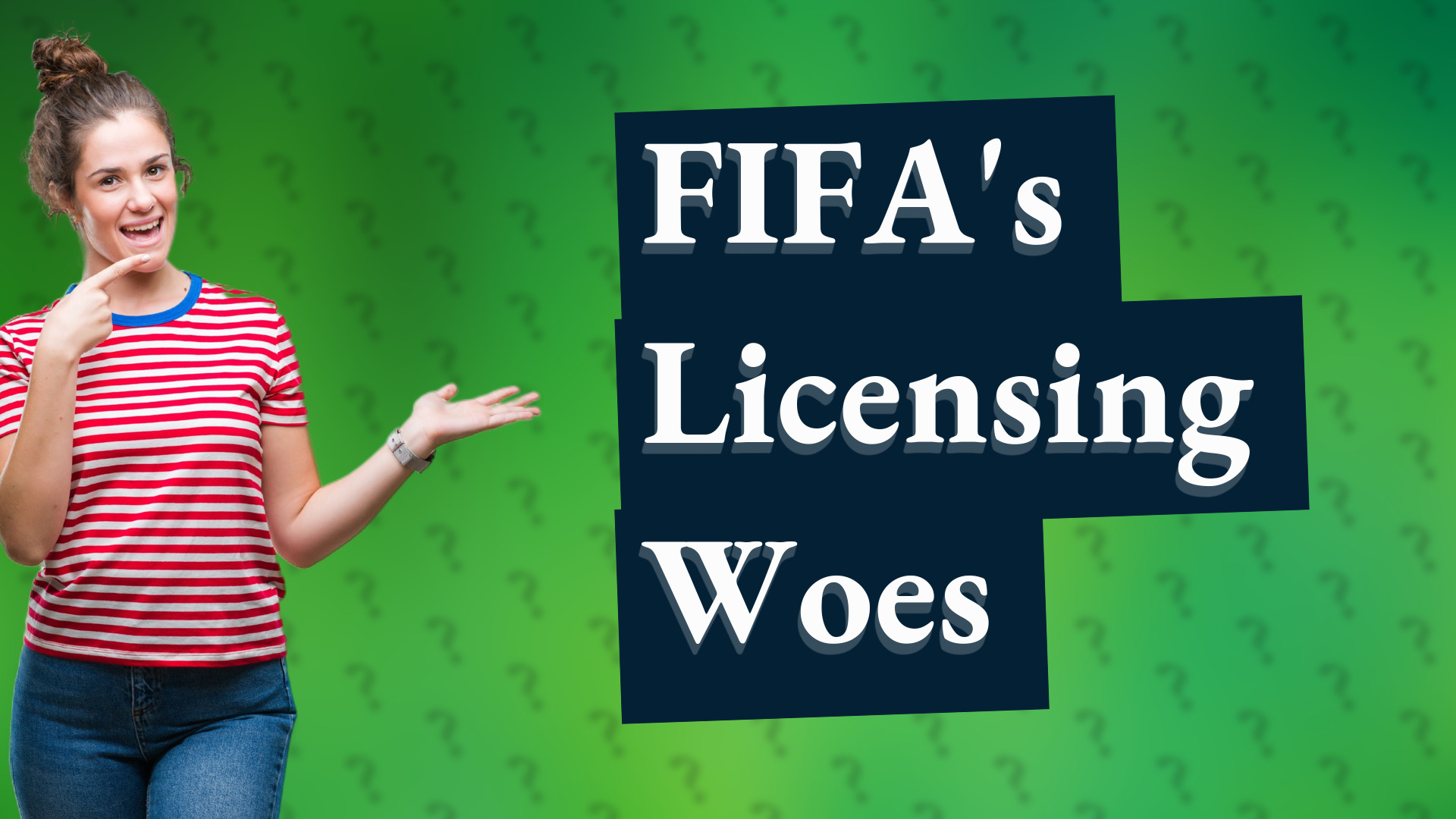 FIFA's Licensing Woes