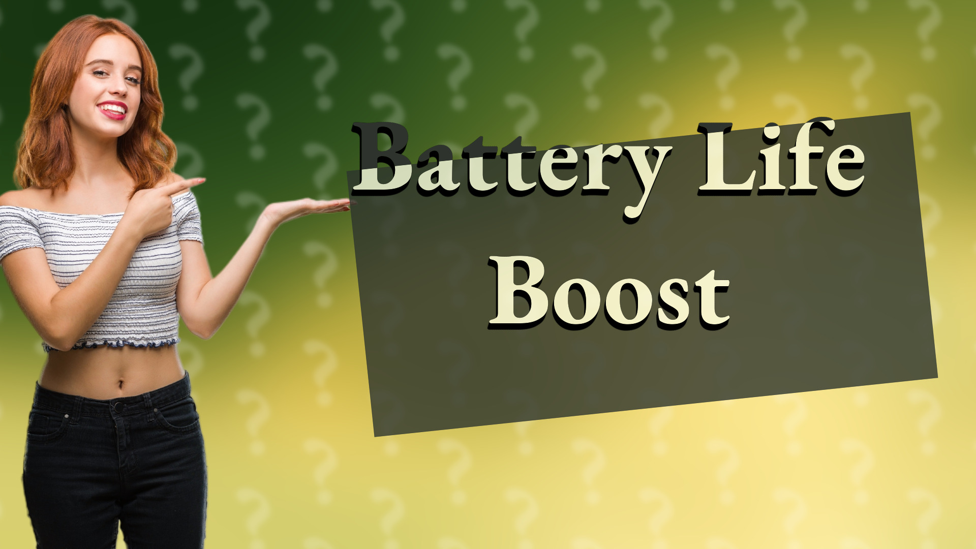 Battery Life Boost