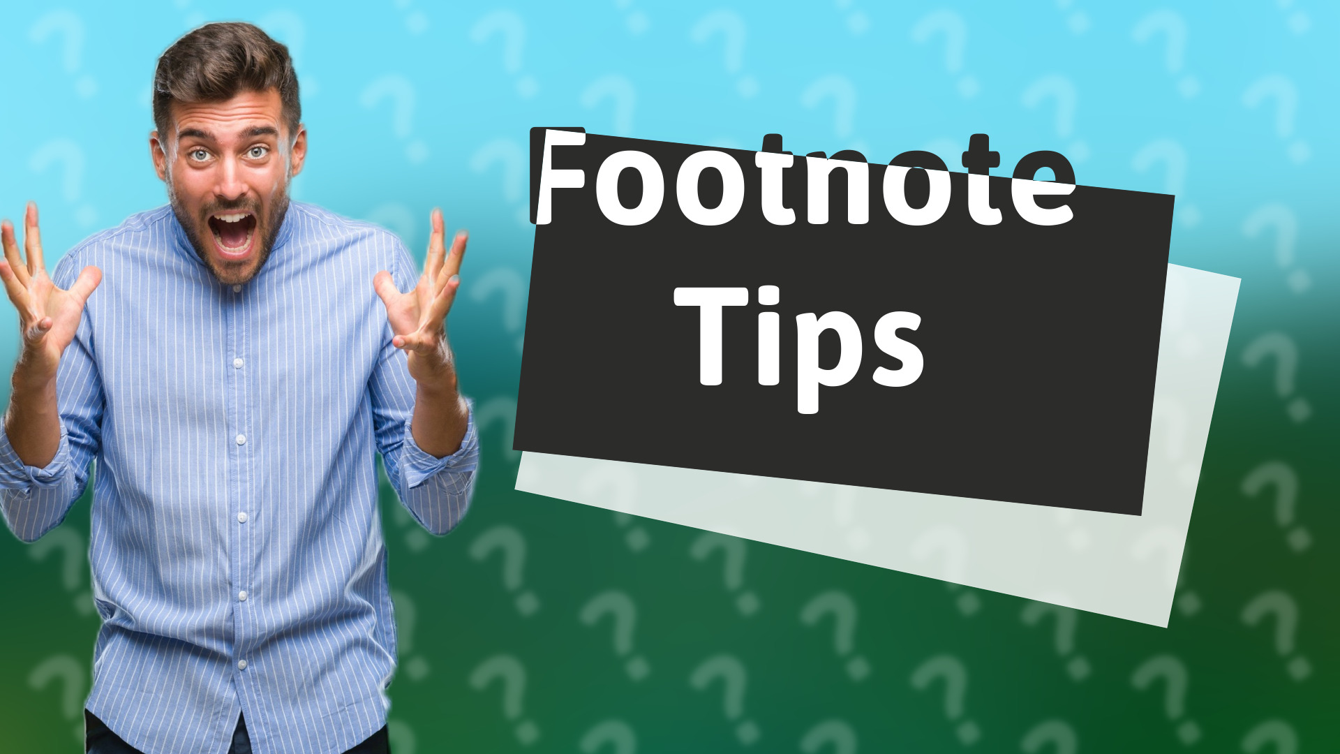 Footnote Tips