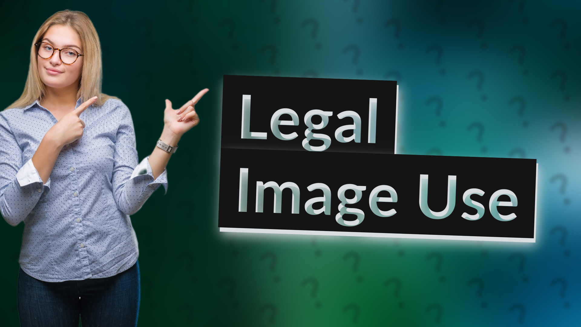 Legal Image Use