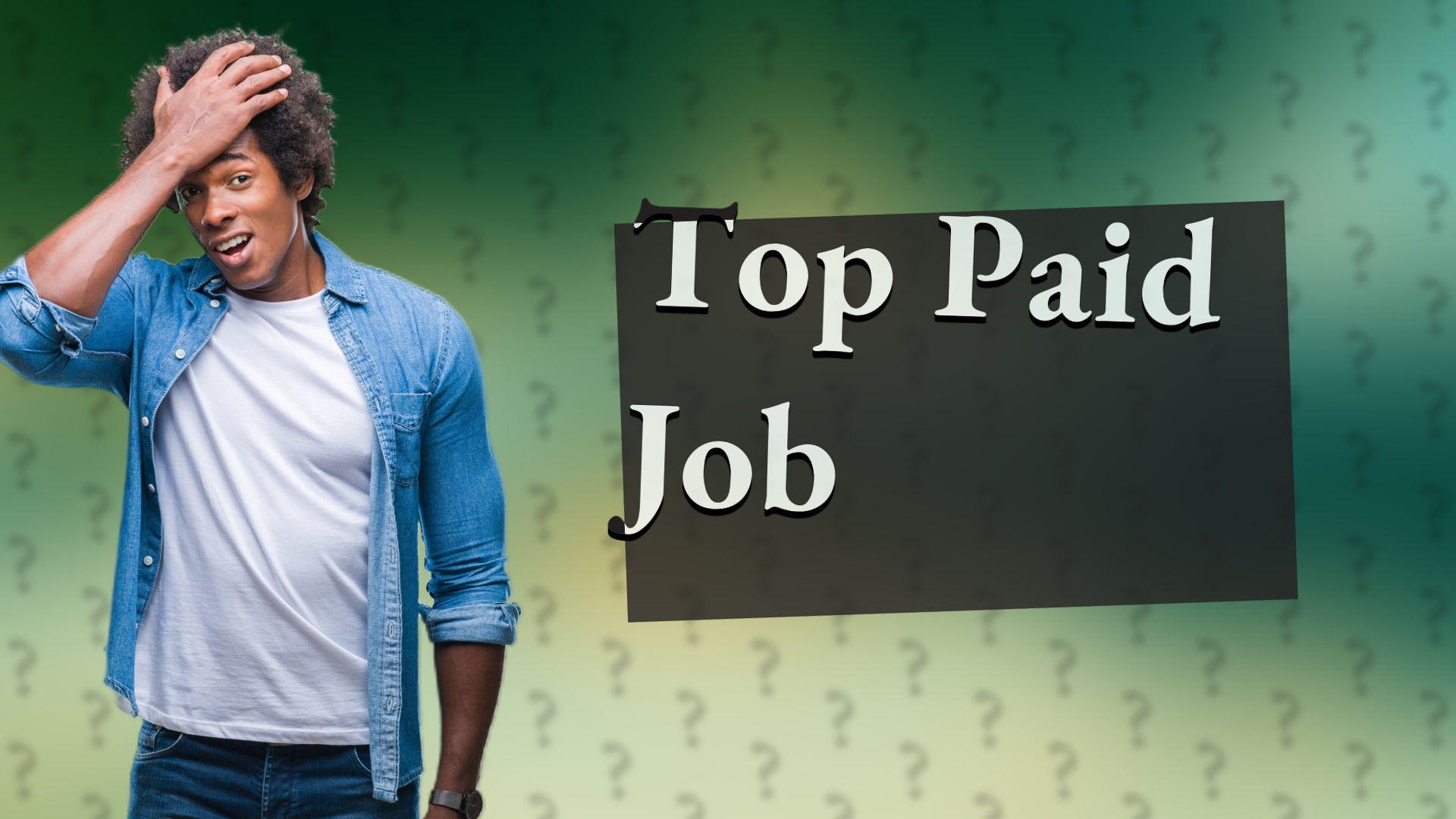 Top Paid Job