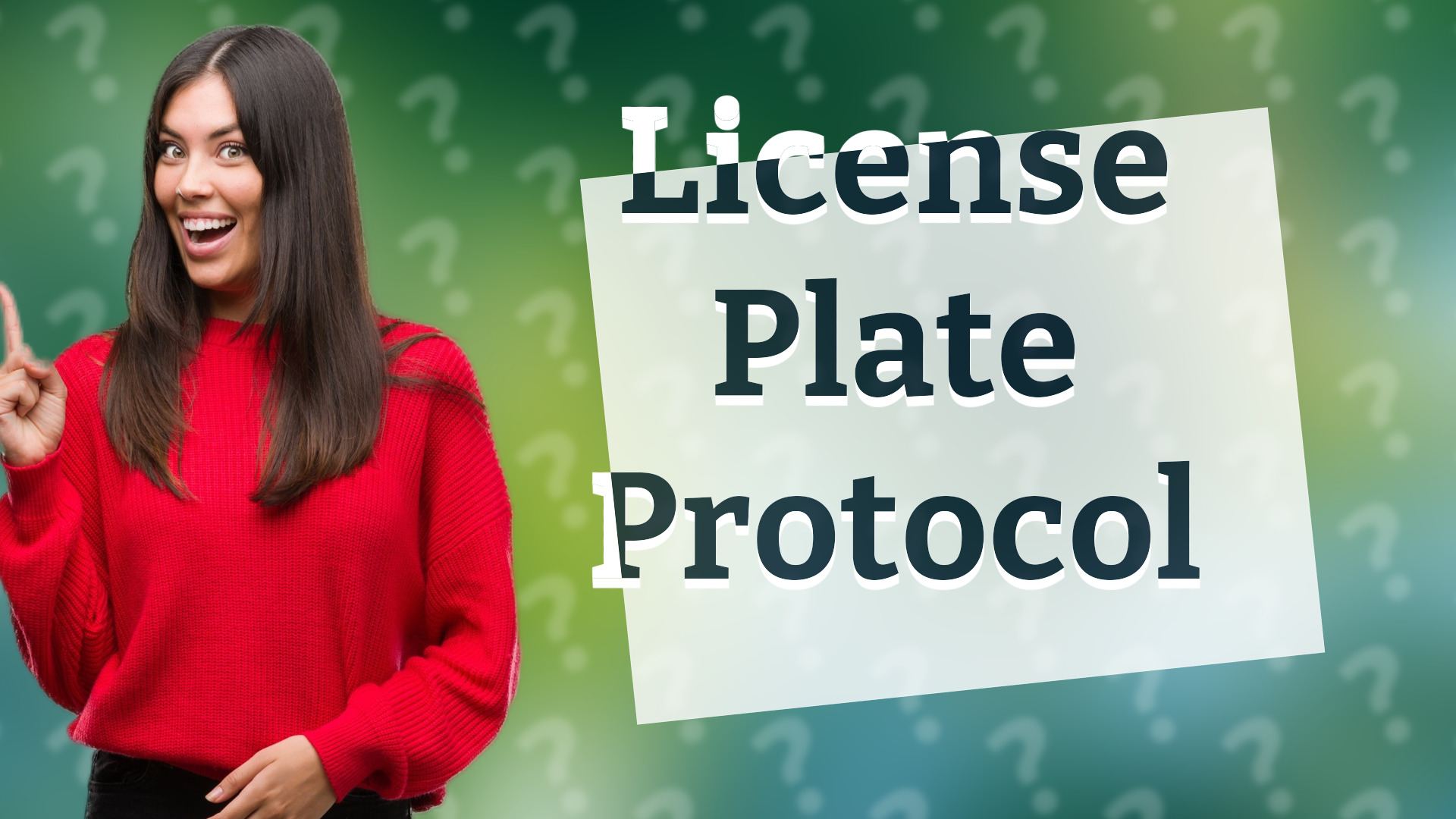 License Plate Protocol
