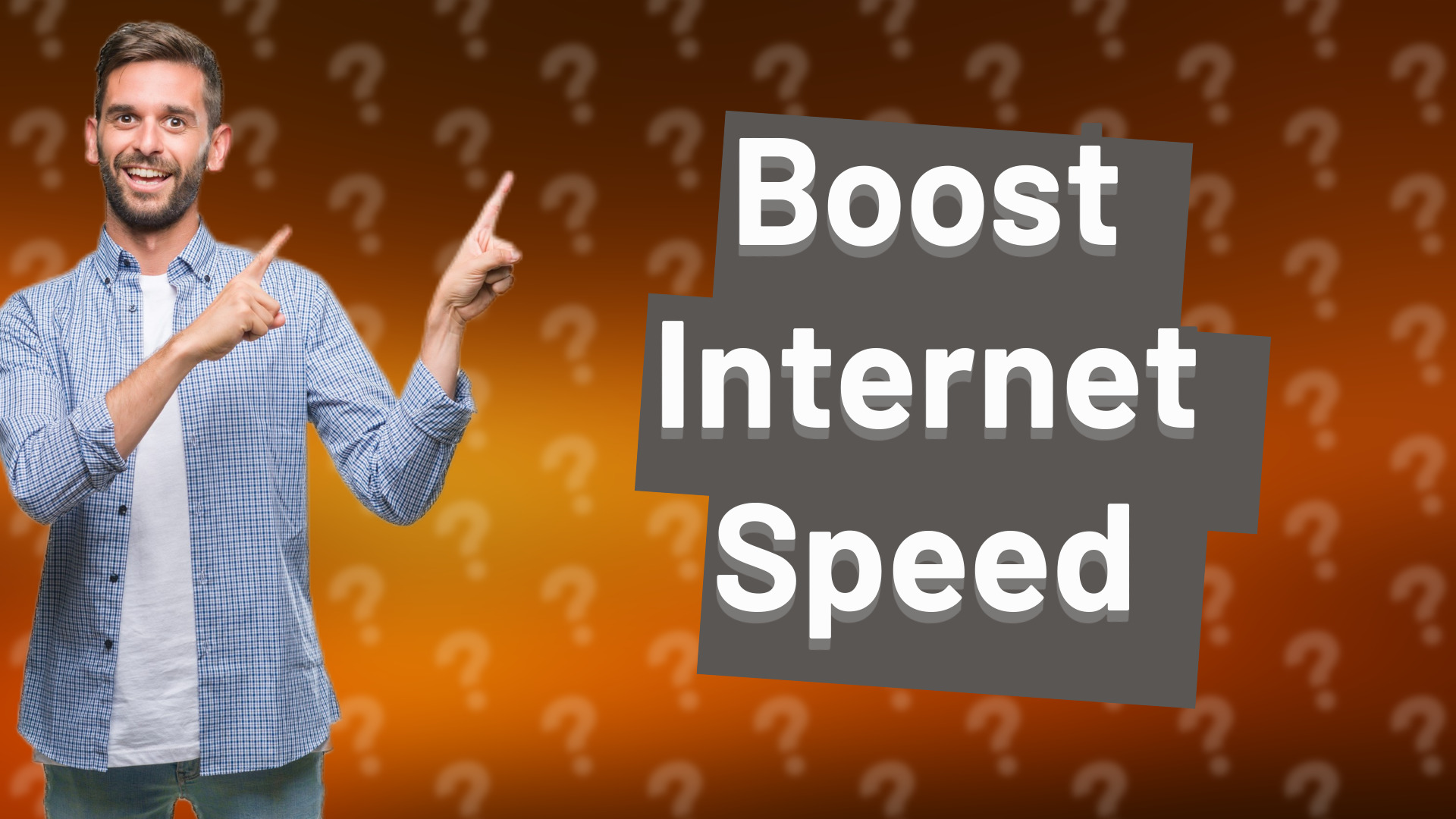 Boost Internet Speed