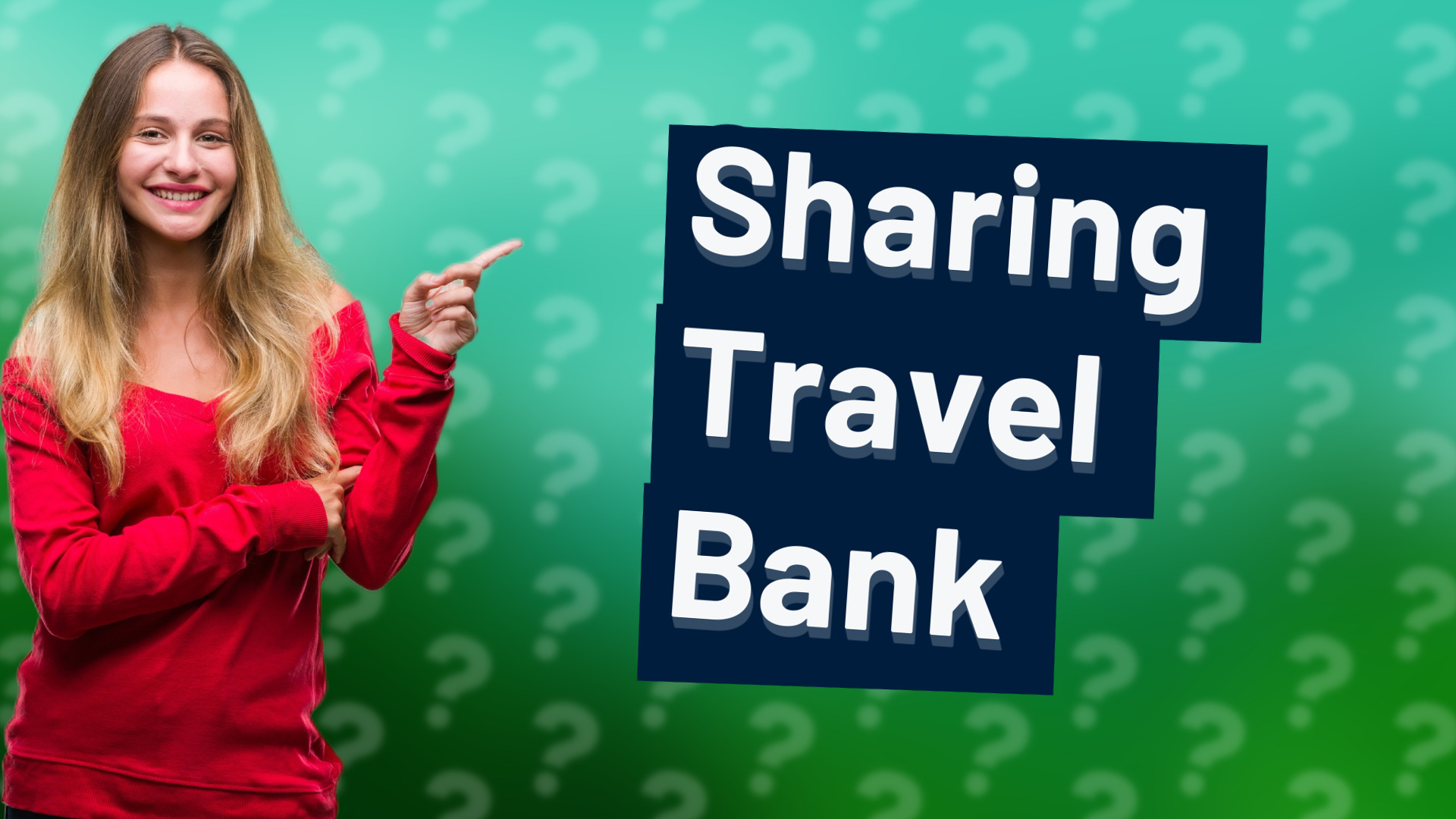 Sharing Travel Bank