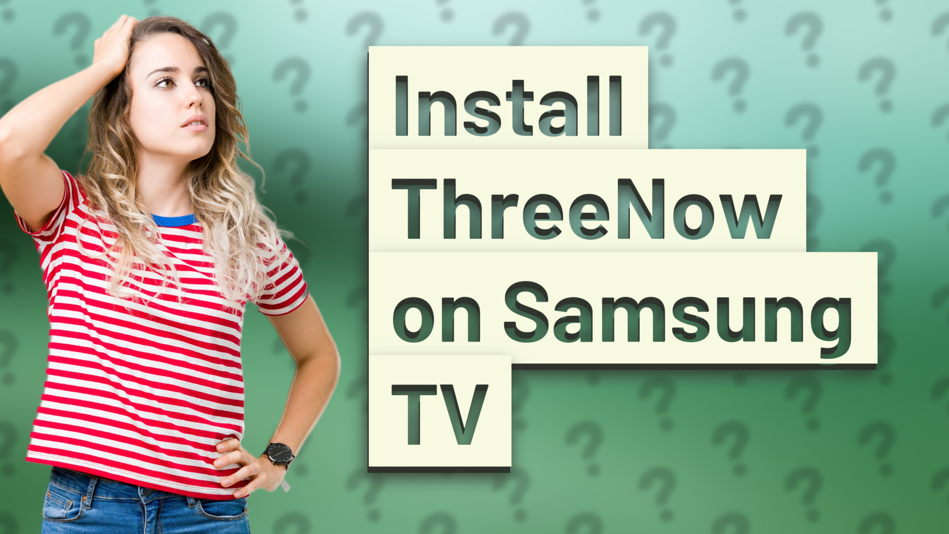 Install ThreeNow on Samsung TV