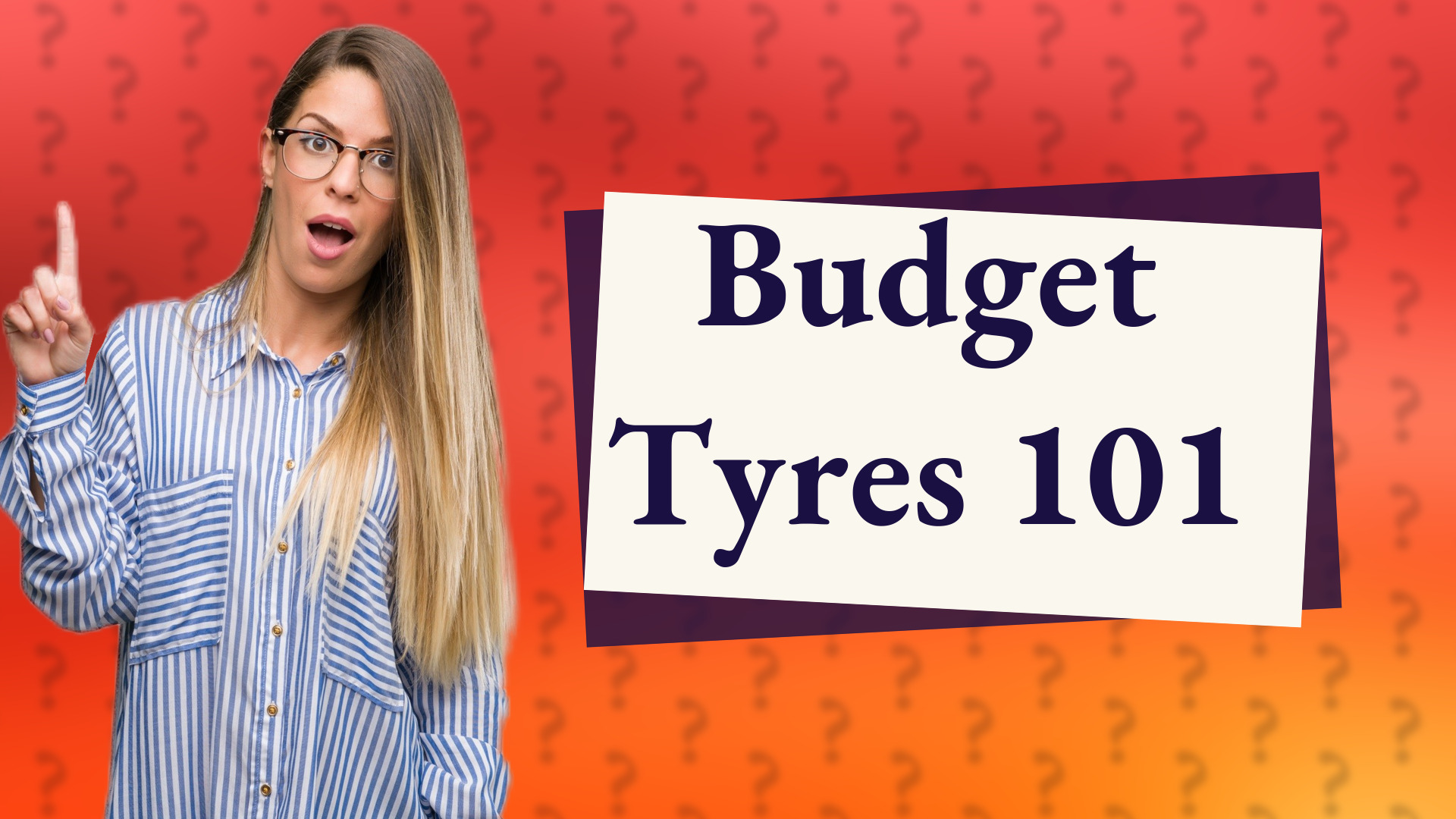 Budget Tyres 101