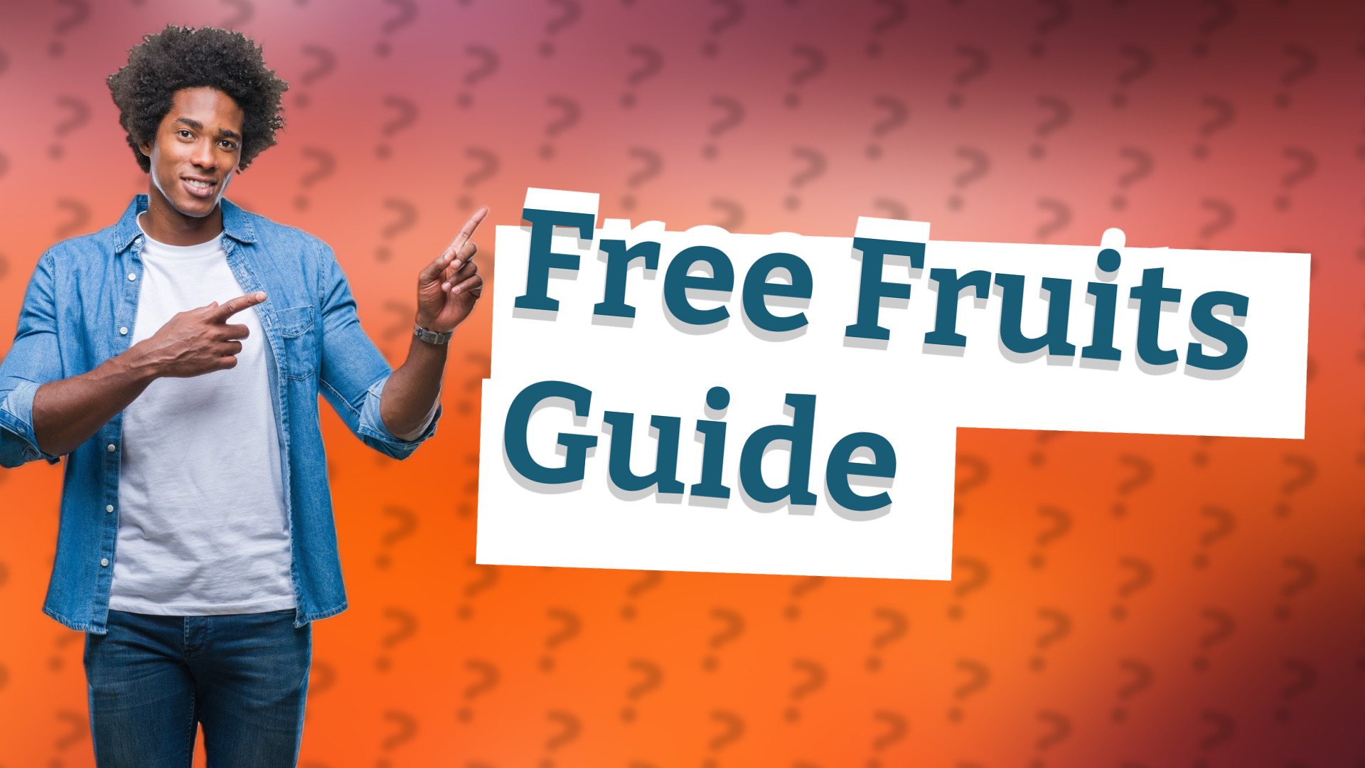 Free Fruits Guide