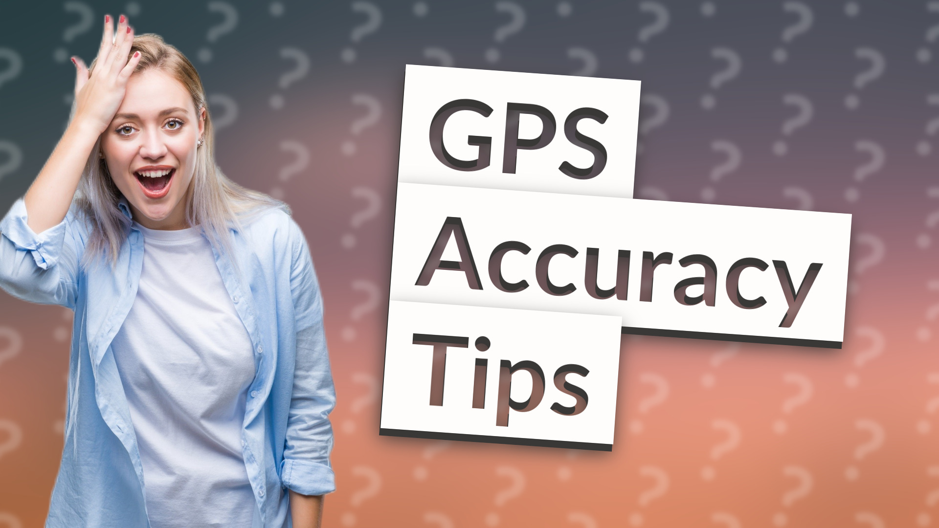 GPS Accuracy Tips