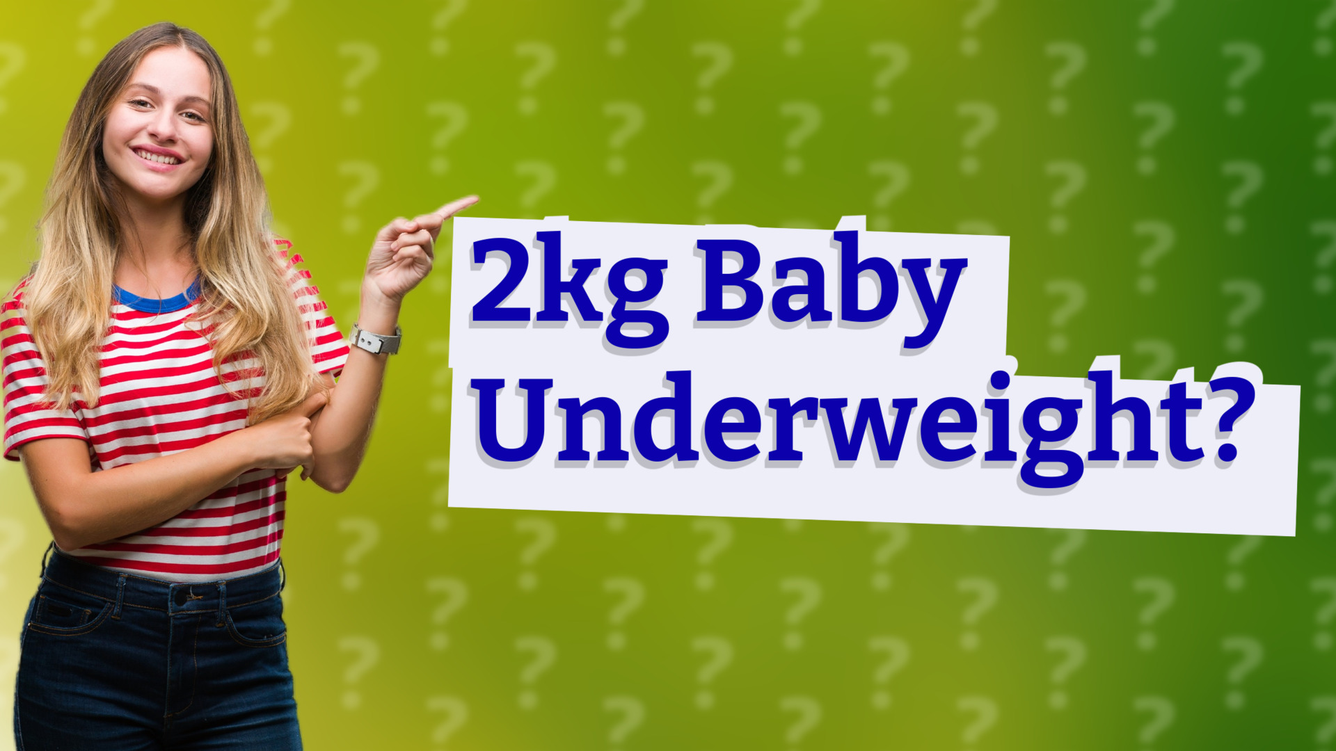 2kg Baby Underweight?