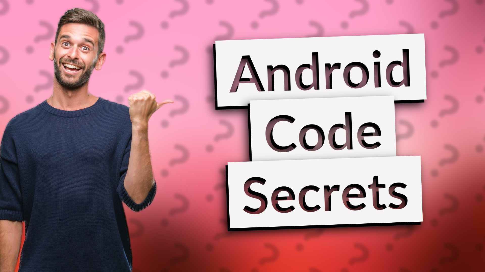 Android Code Secrets