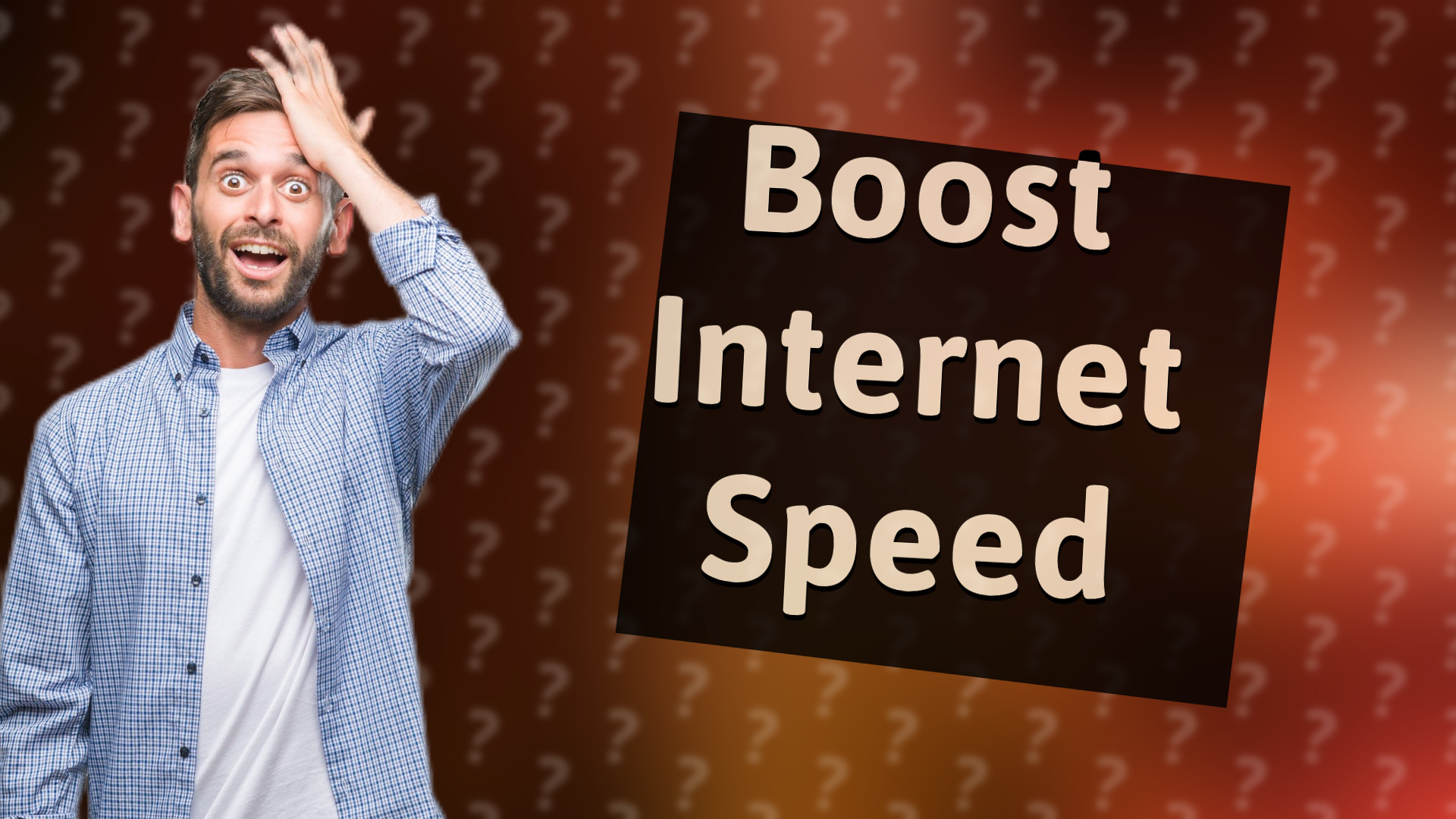 Boost Internet Speed