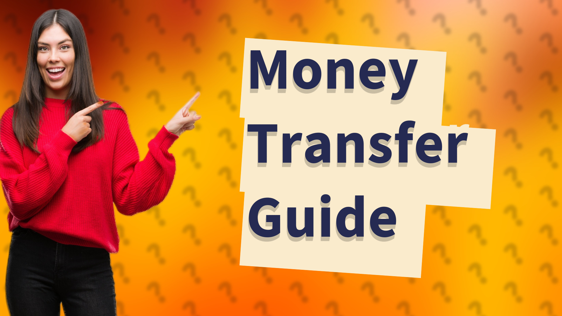 Money Transfer Guide