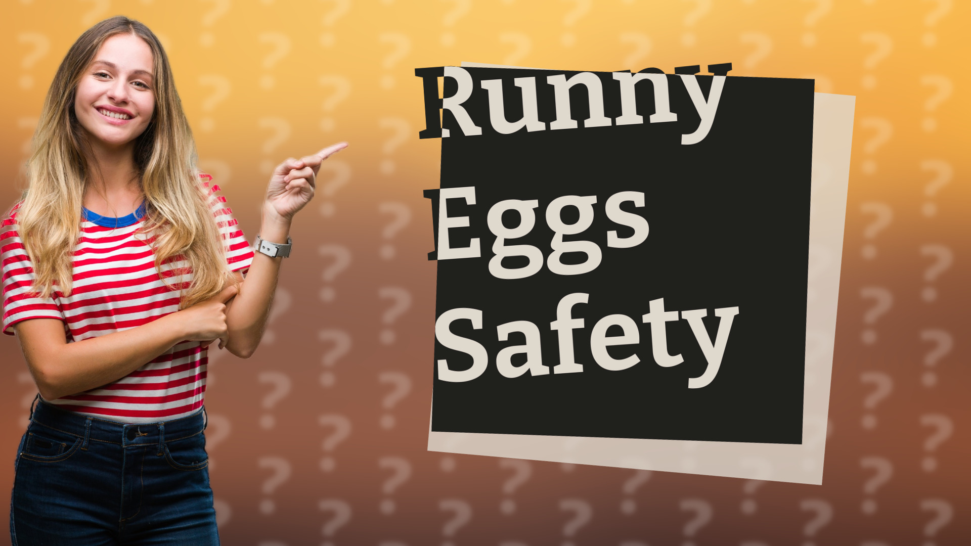 Runny Eggs Safety