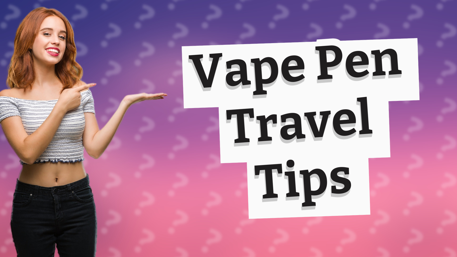 Vape Pen Travel Tips