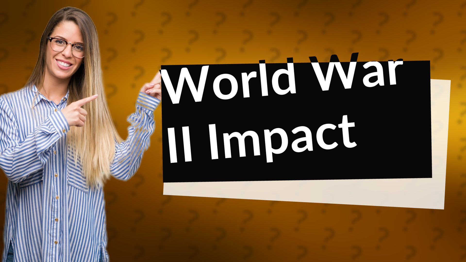 World War II Impact