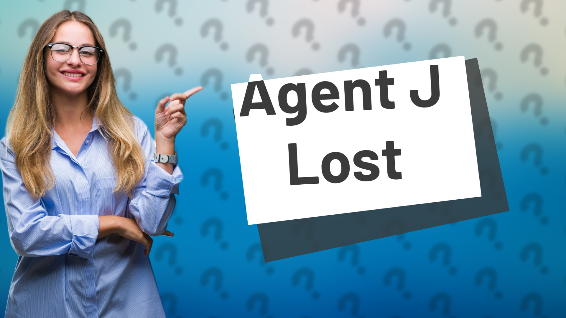 Agent J Lost