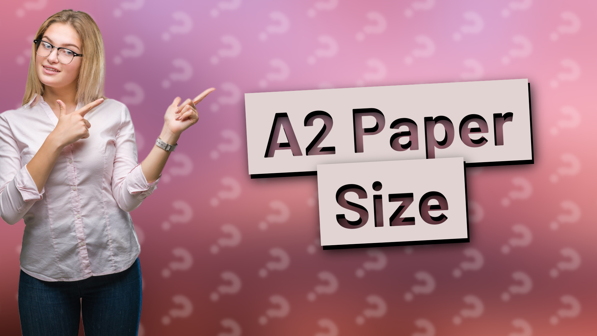 A2 Paper Size