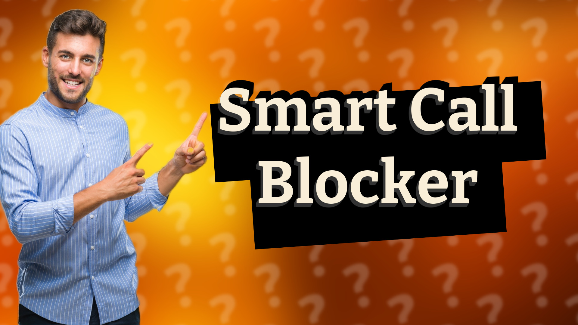 Smart Call Blocker