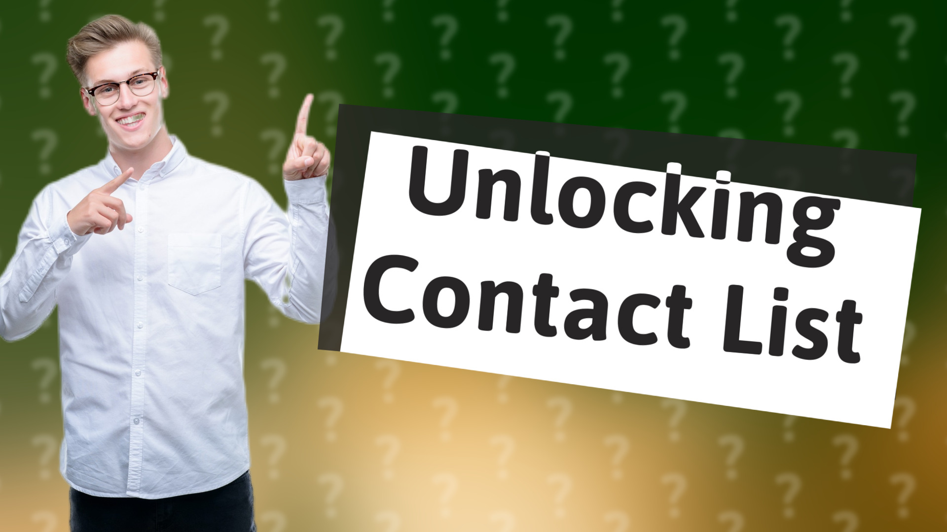 Unlocking Contact List