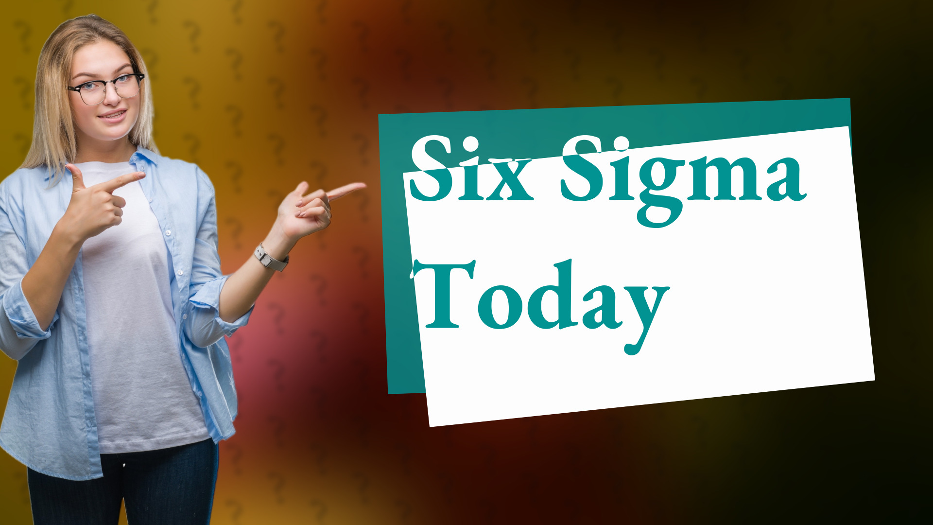 Six Sigma Today