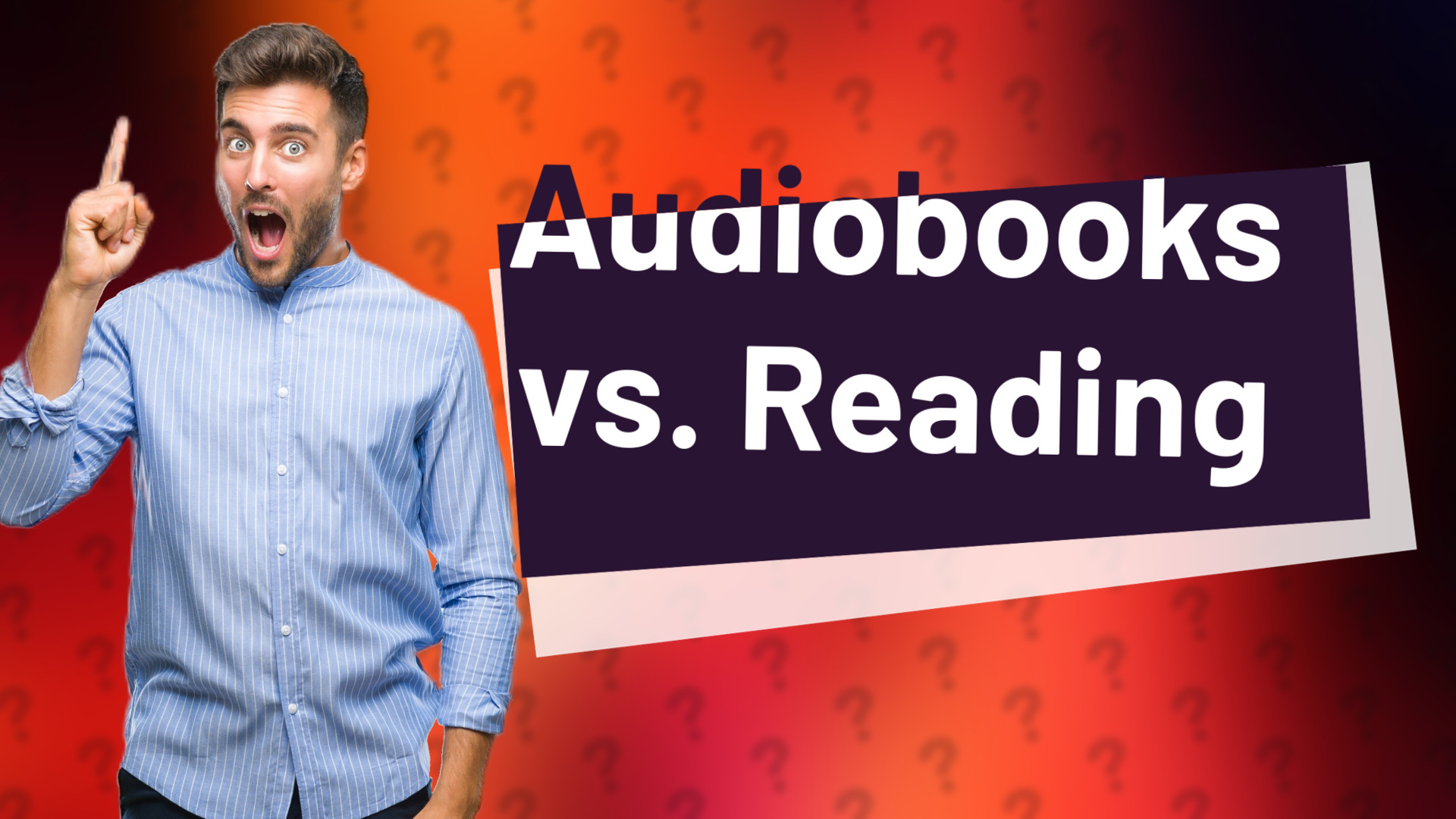 Audiobooks vs. Reading