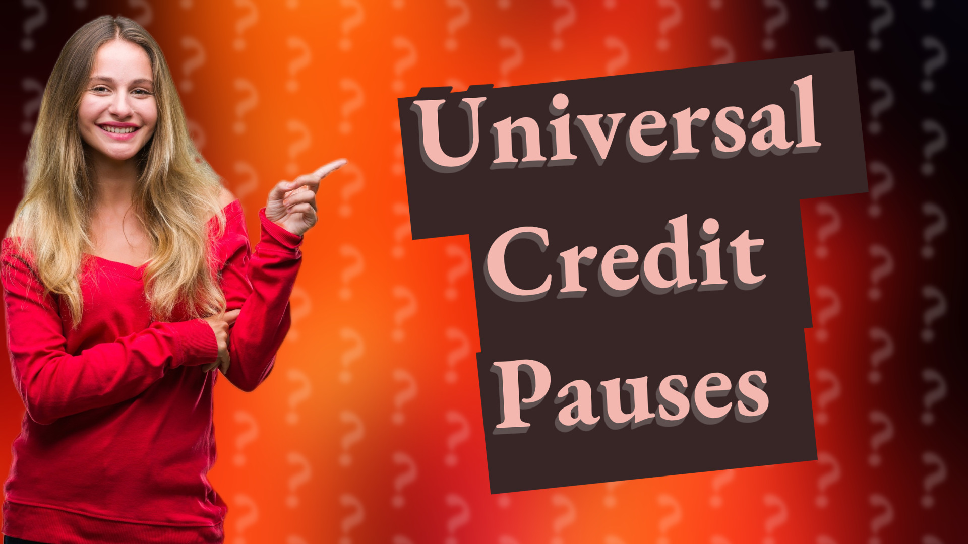 Universal Credit Pauses