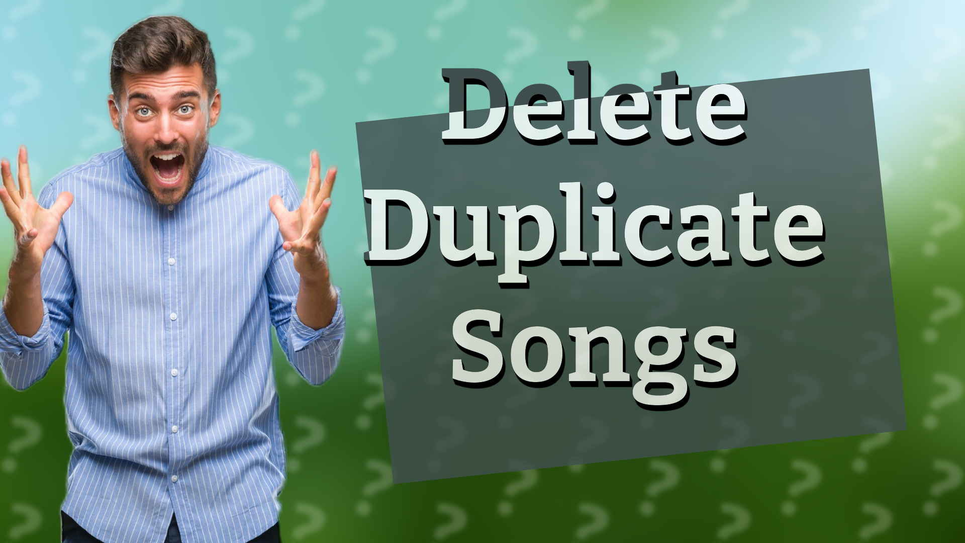 Delete Duplicate Songs