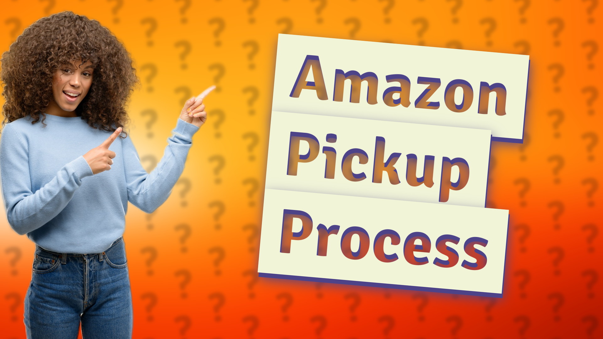 Amazon Pickup Process