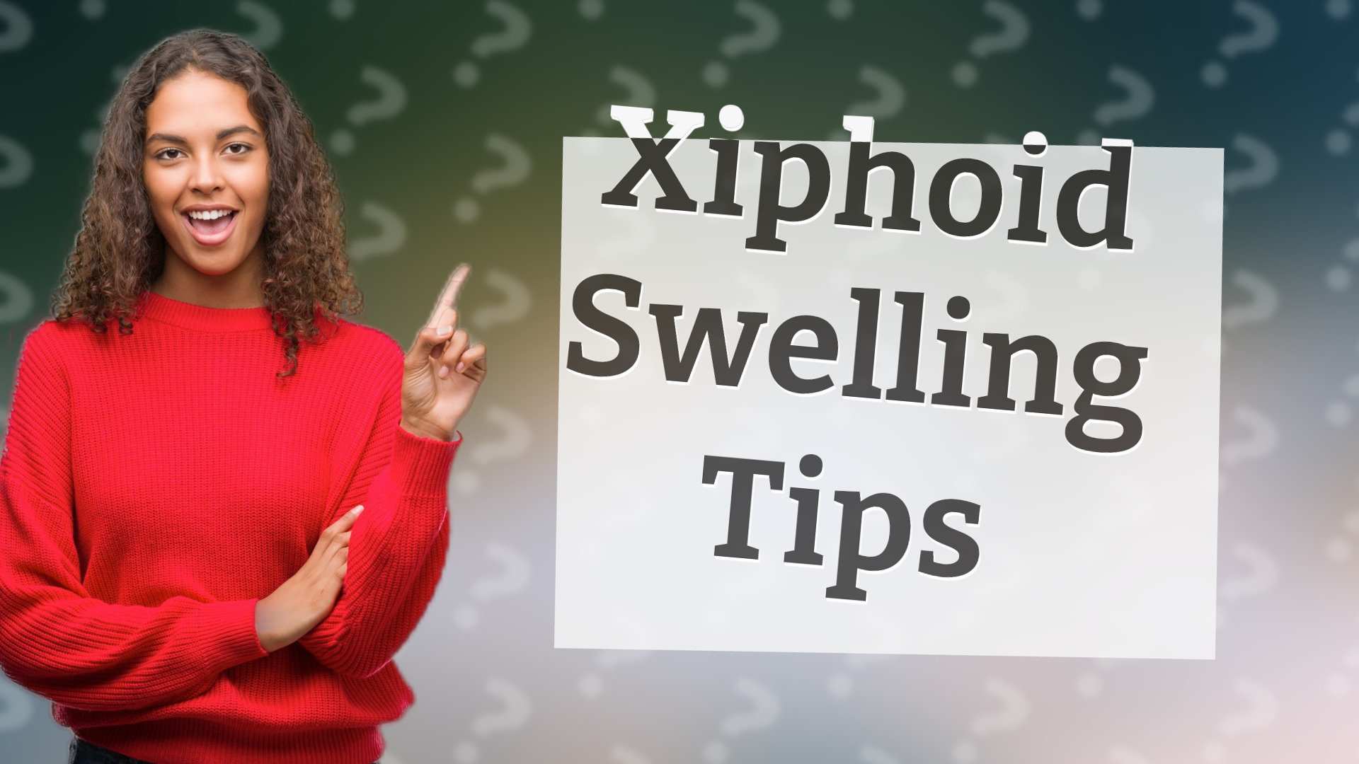 Xiphoid Swelling Tips