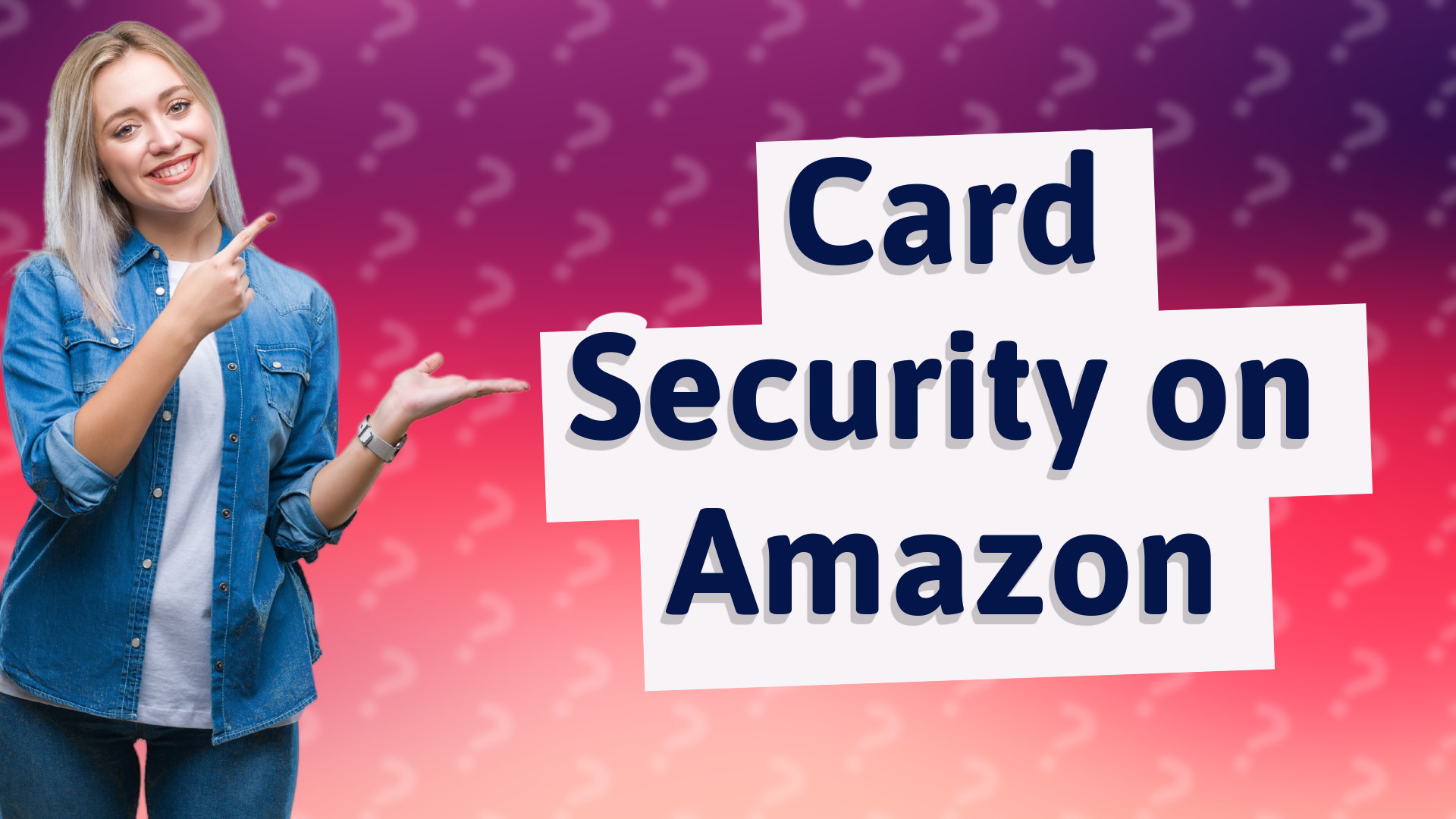 Card Security on Amazon