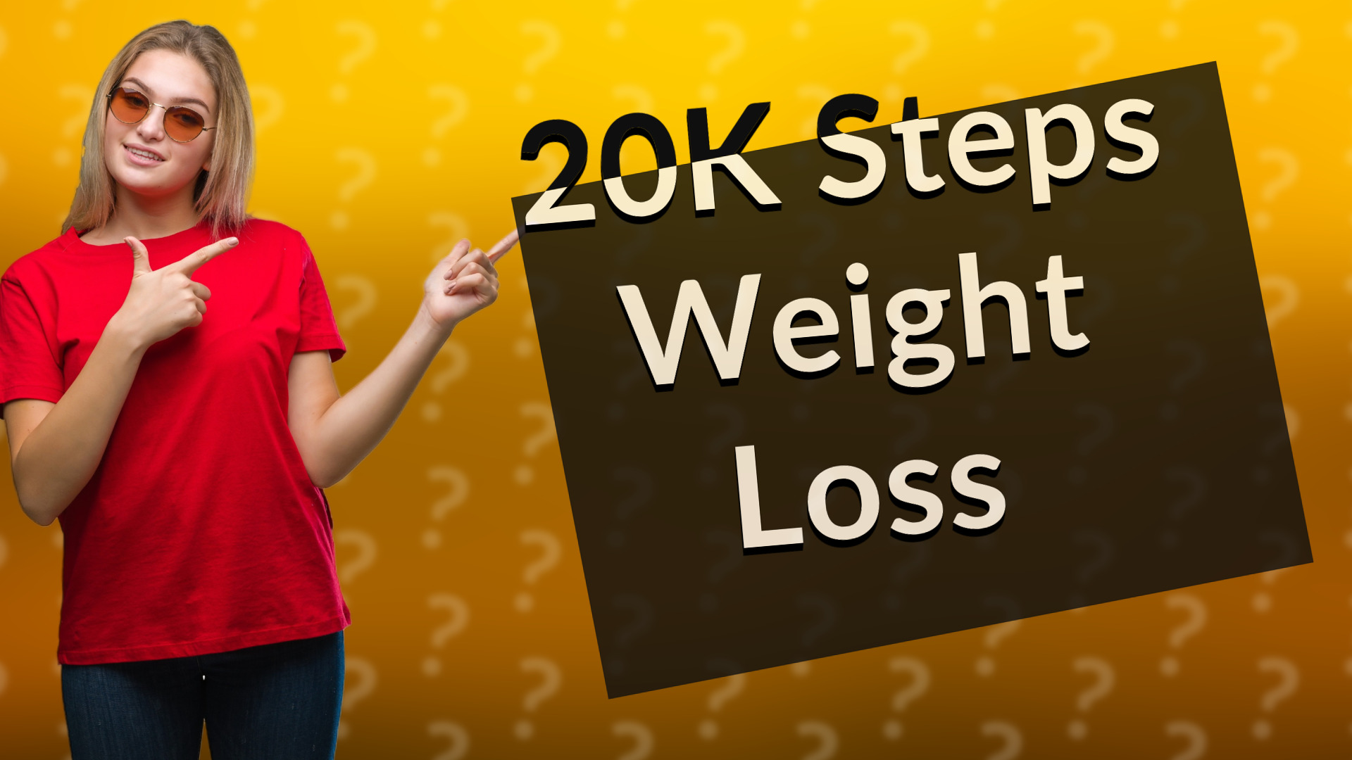 20K Steps Weight Loss