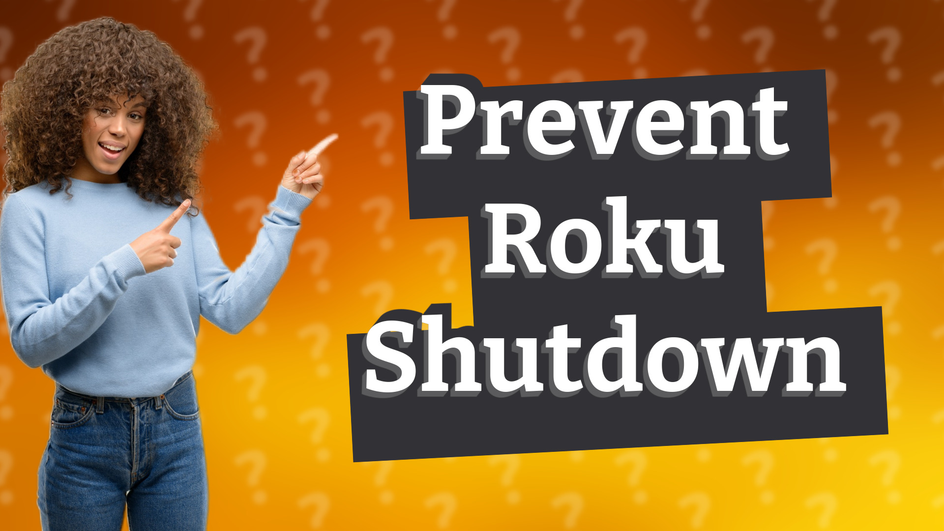 Prevent Roku Shutdown