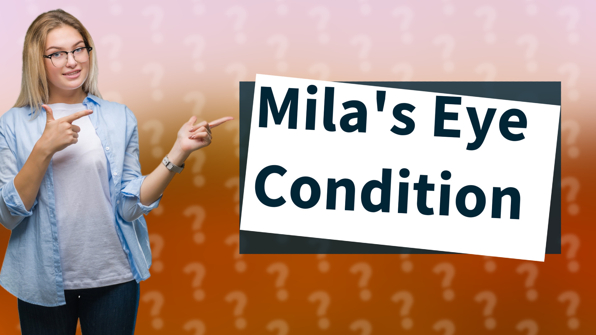 Mila's Eye Condition