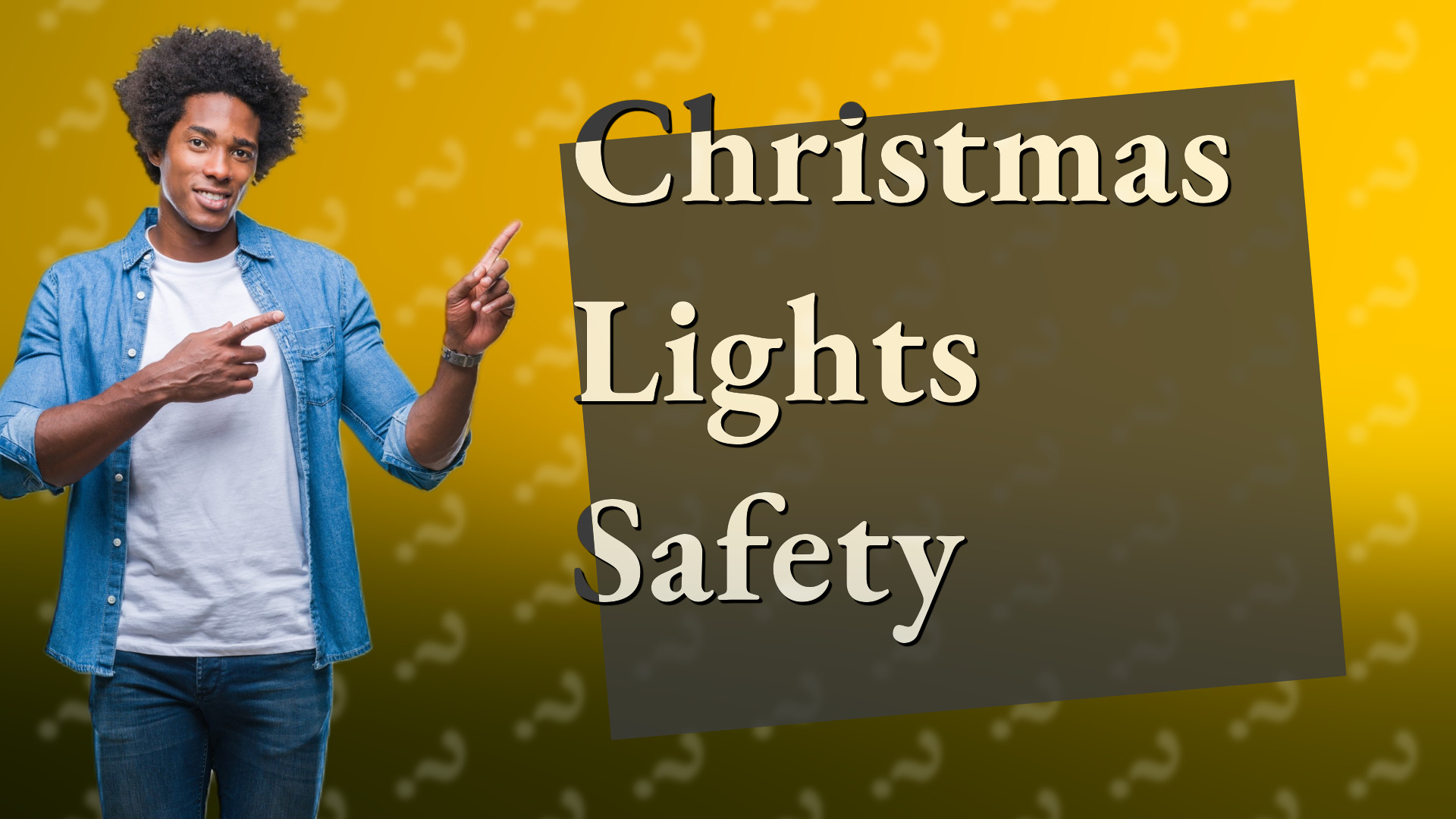 Christmas Lights Safety
