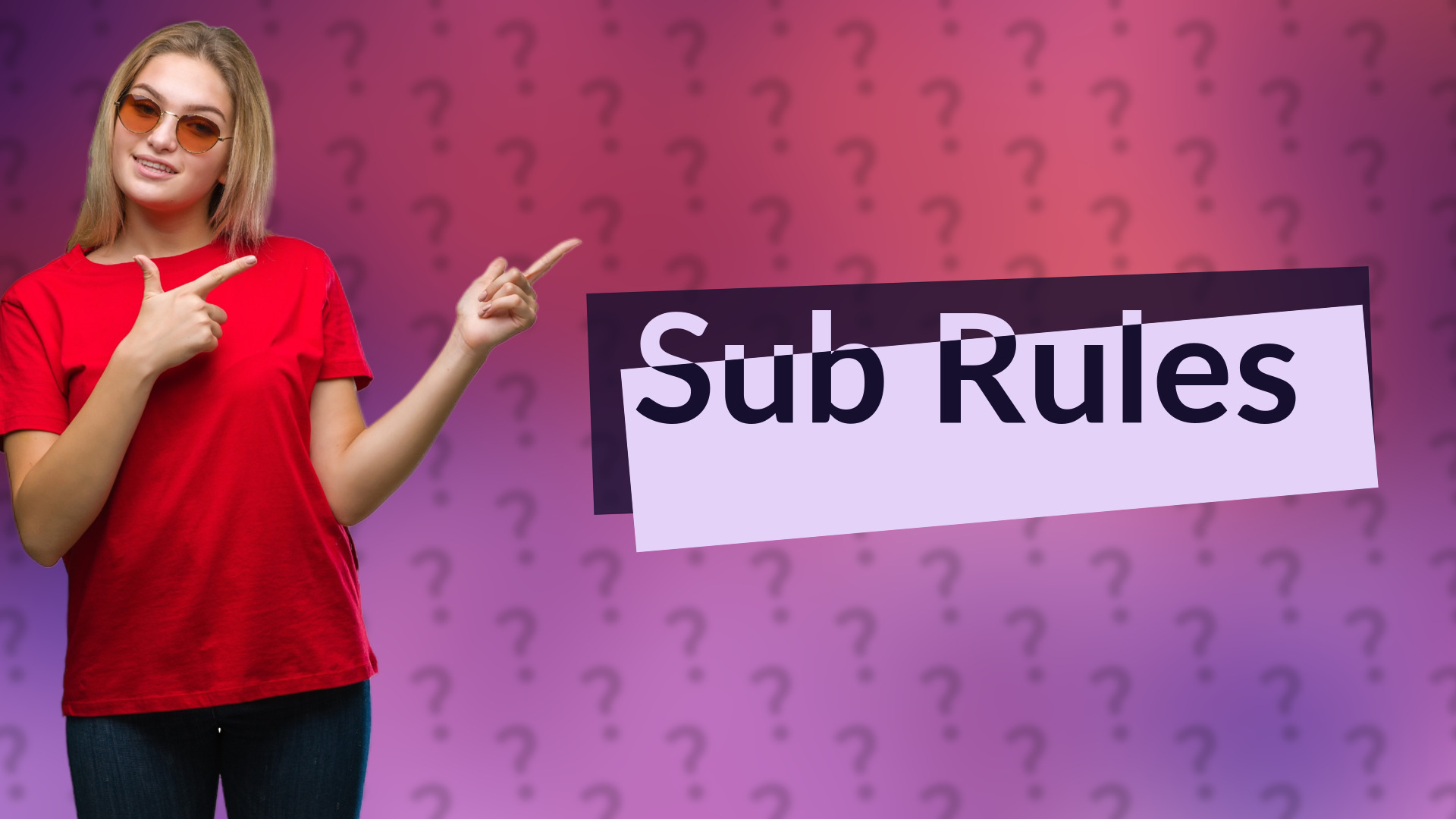 Sub Rules
