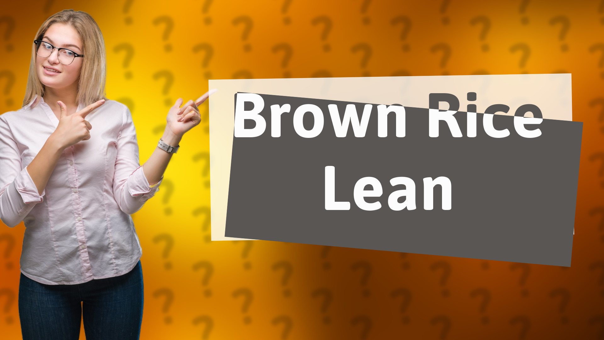 Brown Rice Lean