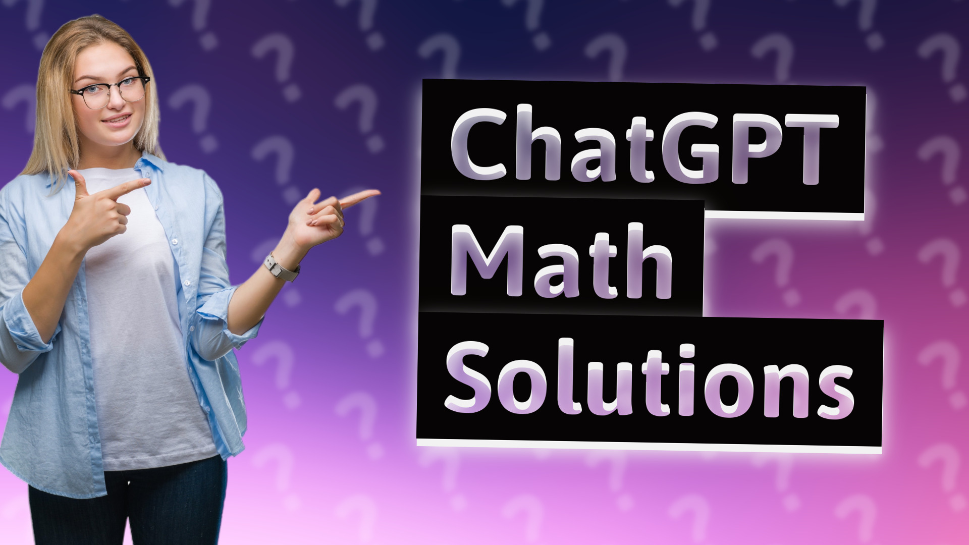 ChatGPT Math Solutions