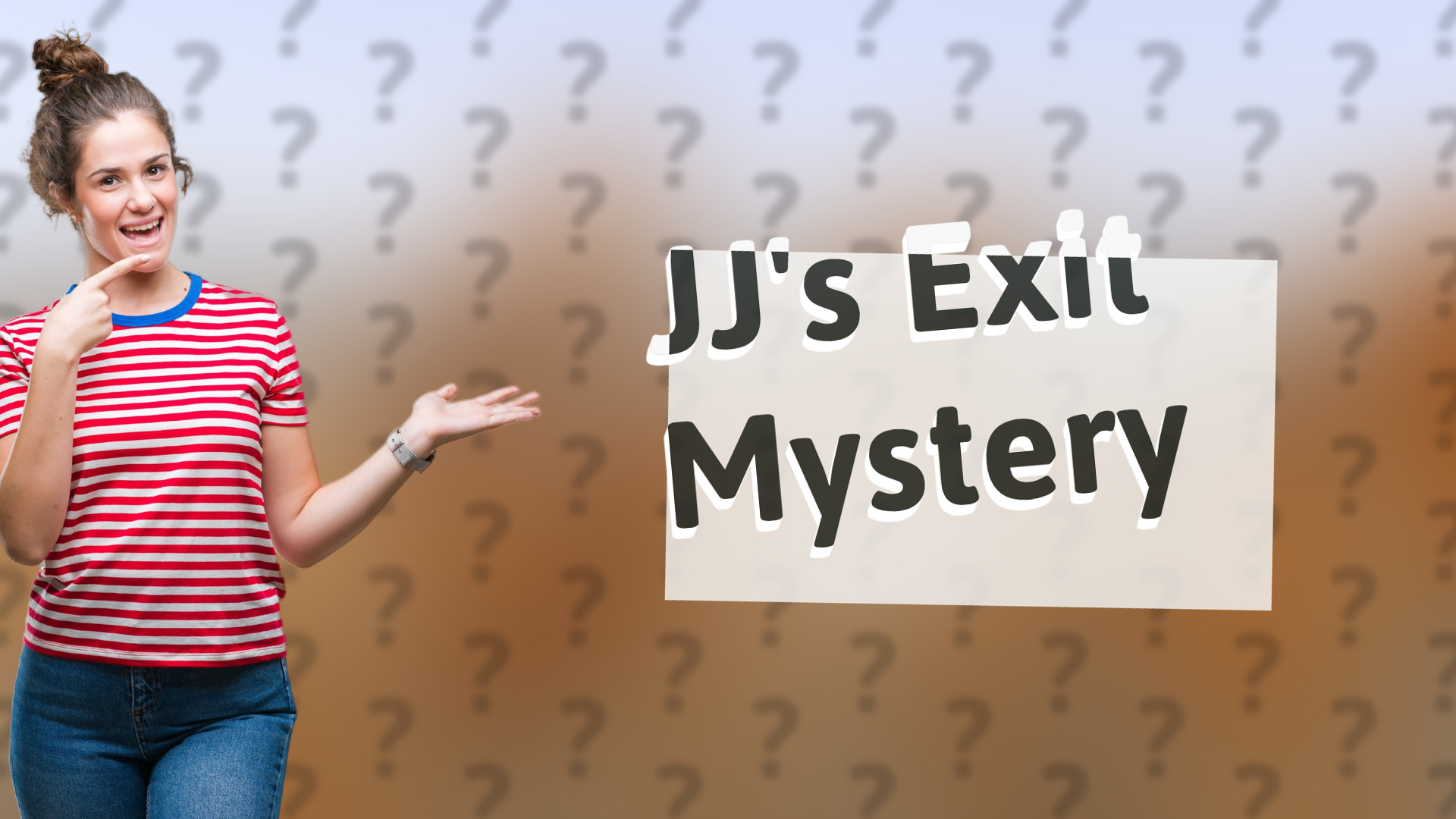JJ's Exit Mystery