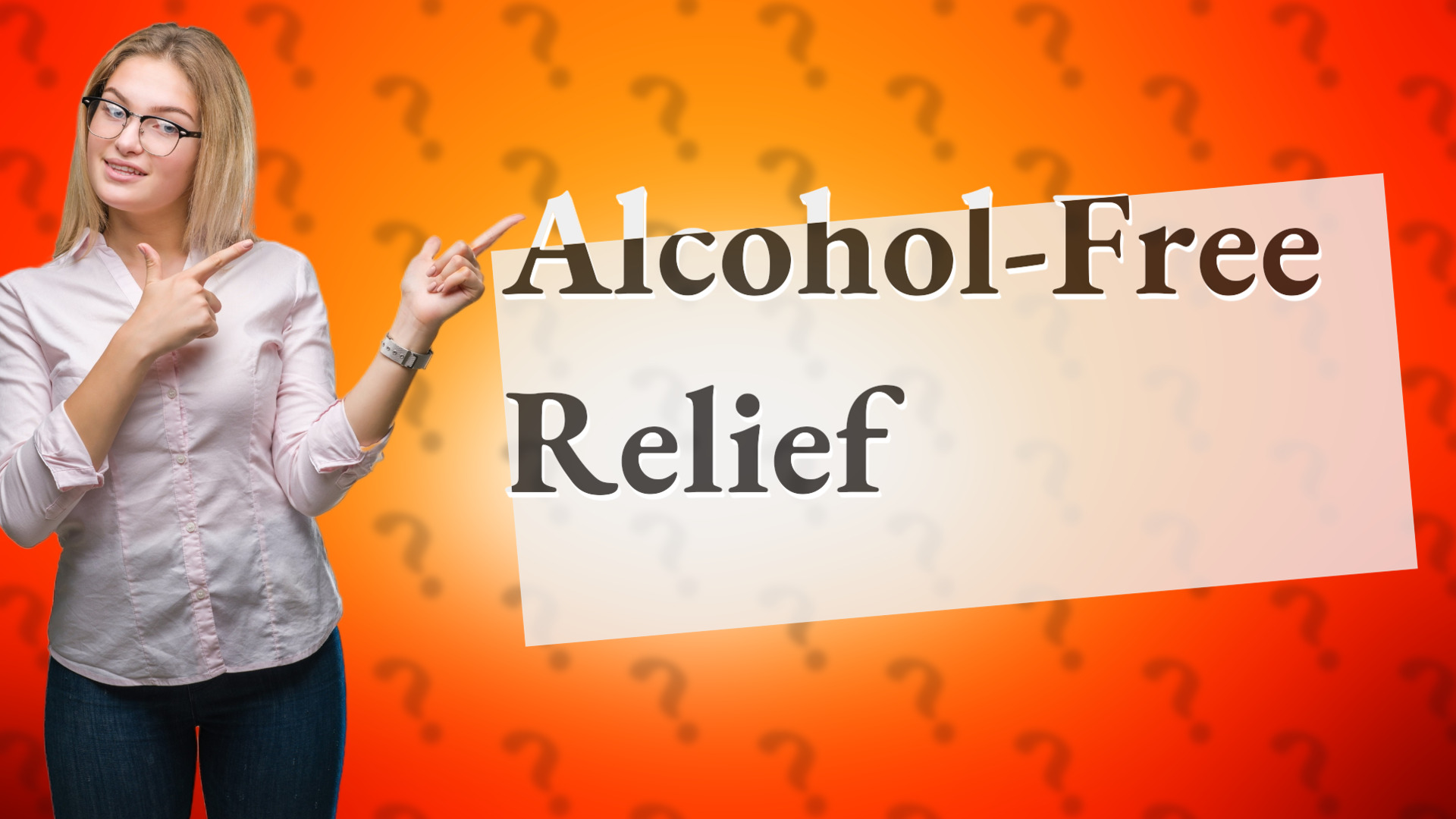 Alcohol-Free Relief