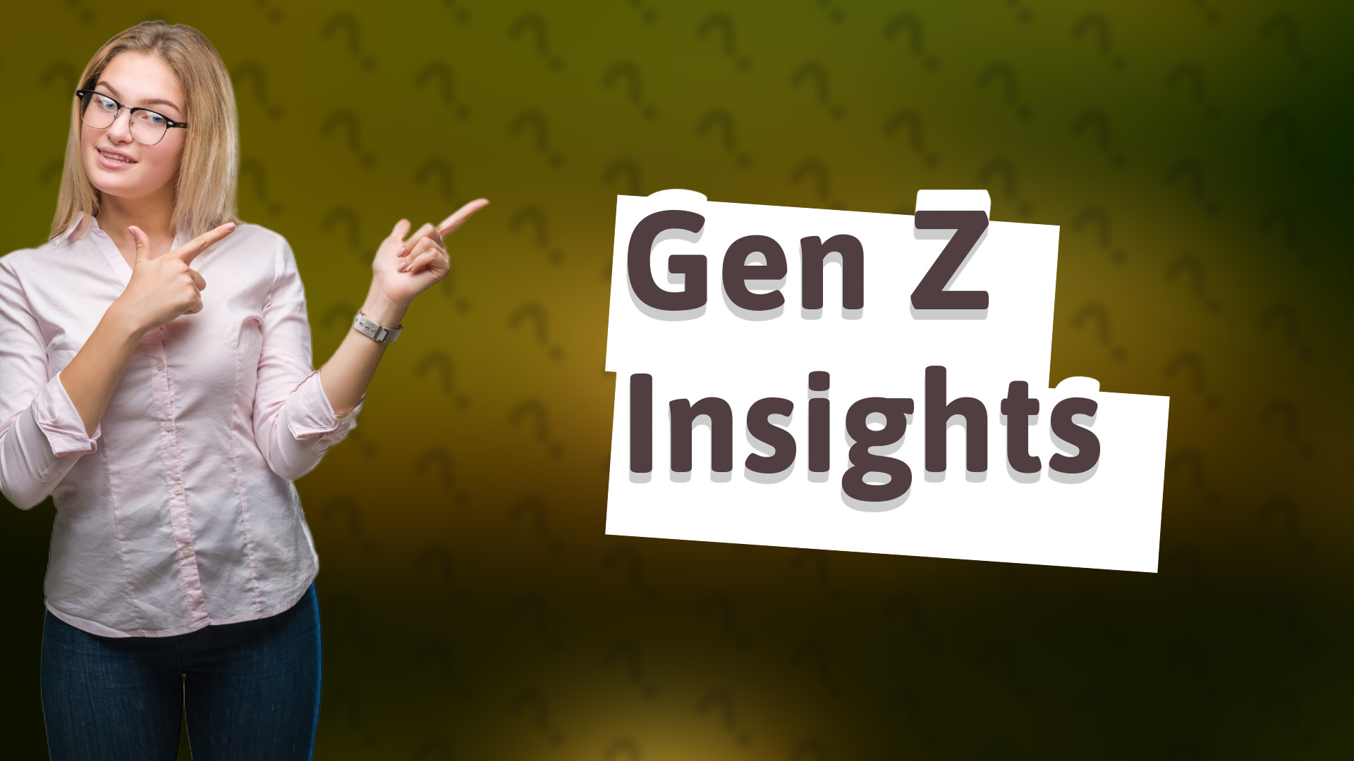 Gen Z Insights